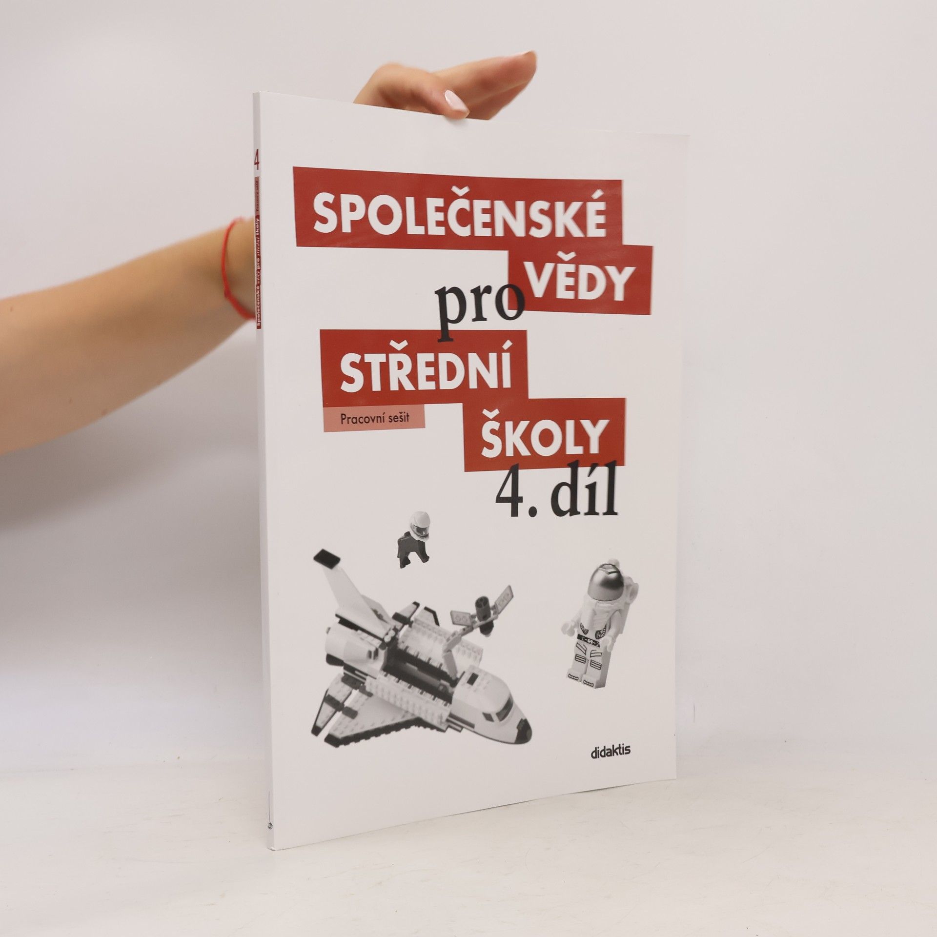 Radim Brázda Společenské vědy pro střední školy. 4. díl, Pracovní sešit