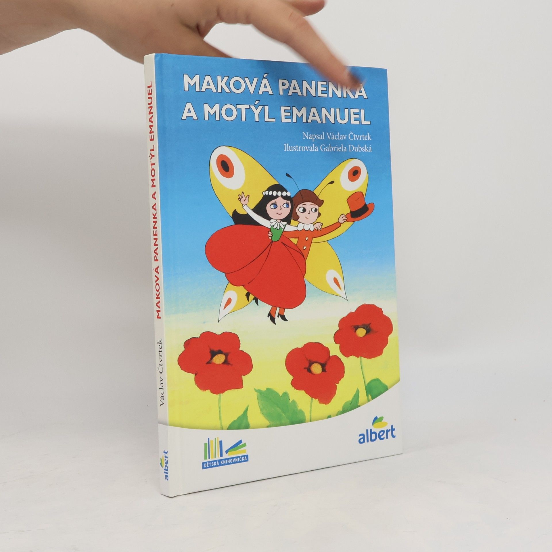 Václav Čtvrtek Maková panenka a motýl Emanuel