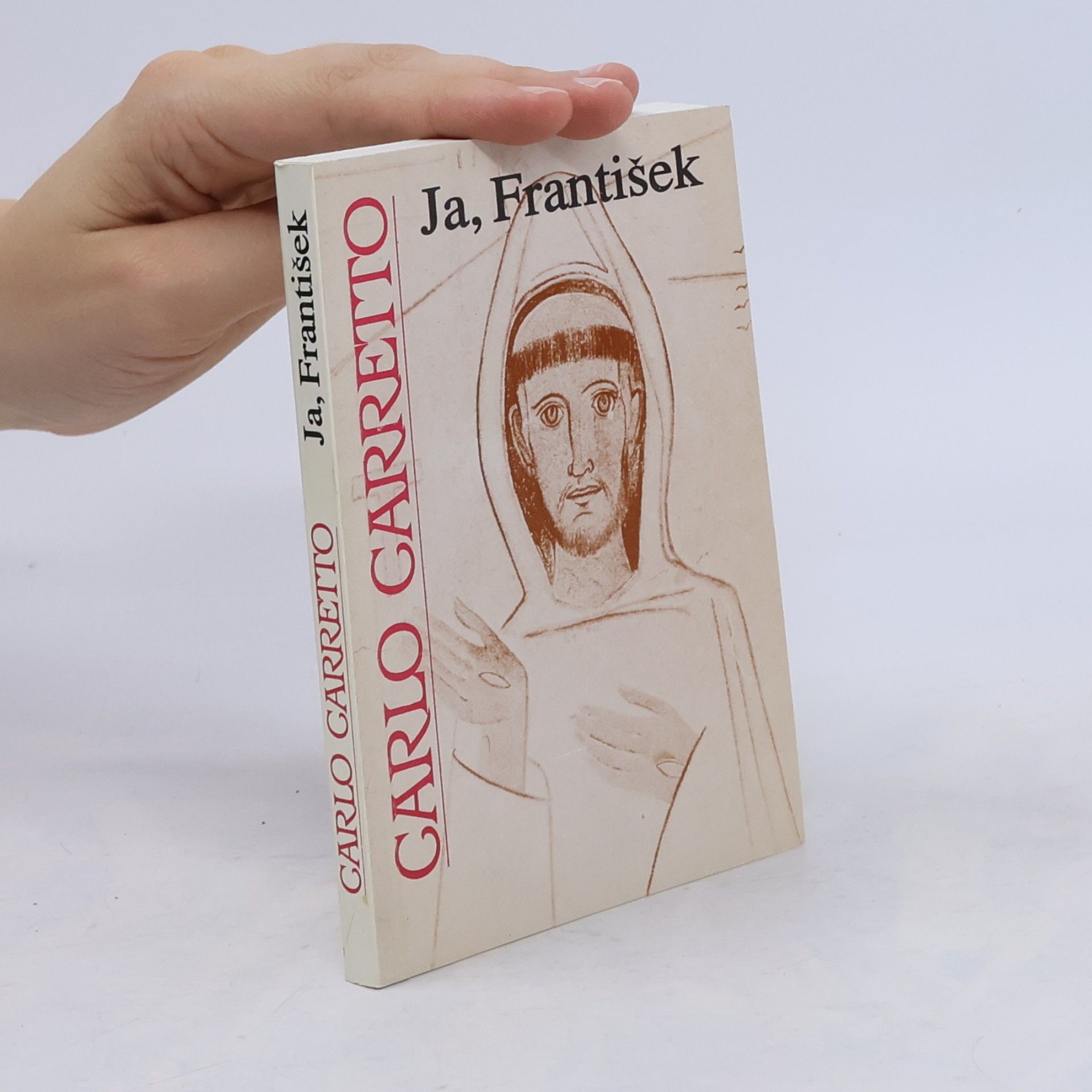 Carlo Carretto Ja, František