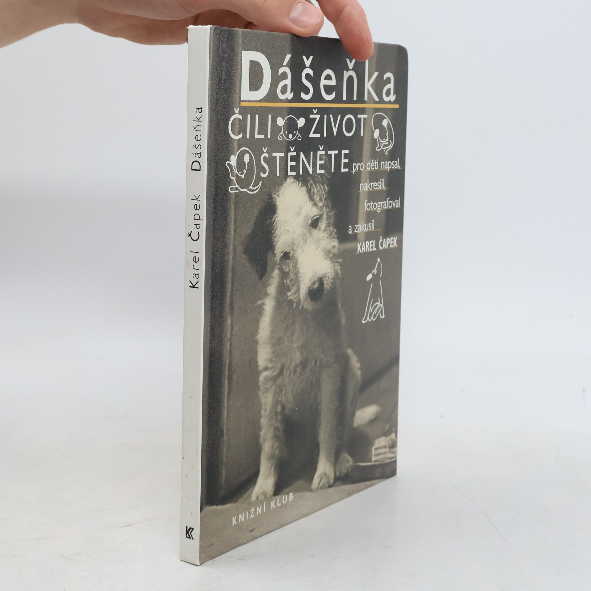 Karel Čapek Dášeňka čili Život štěněte