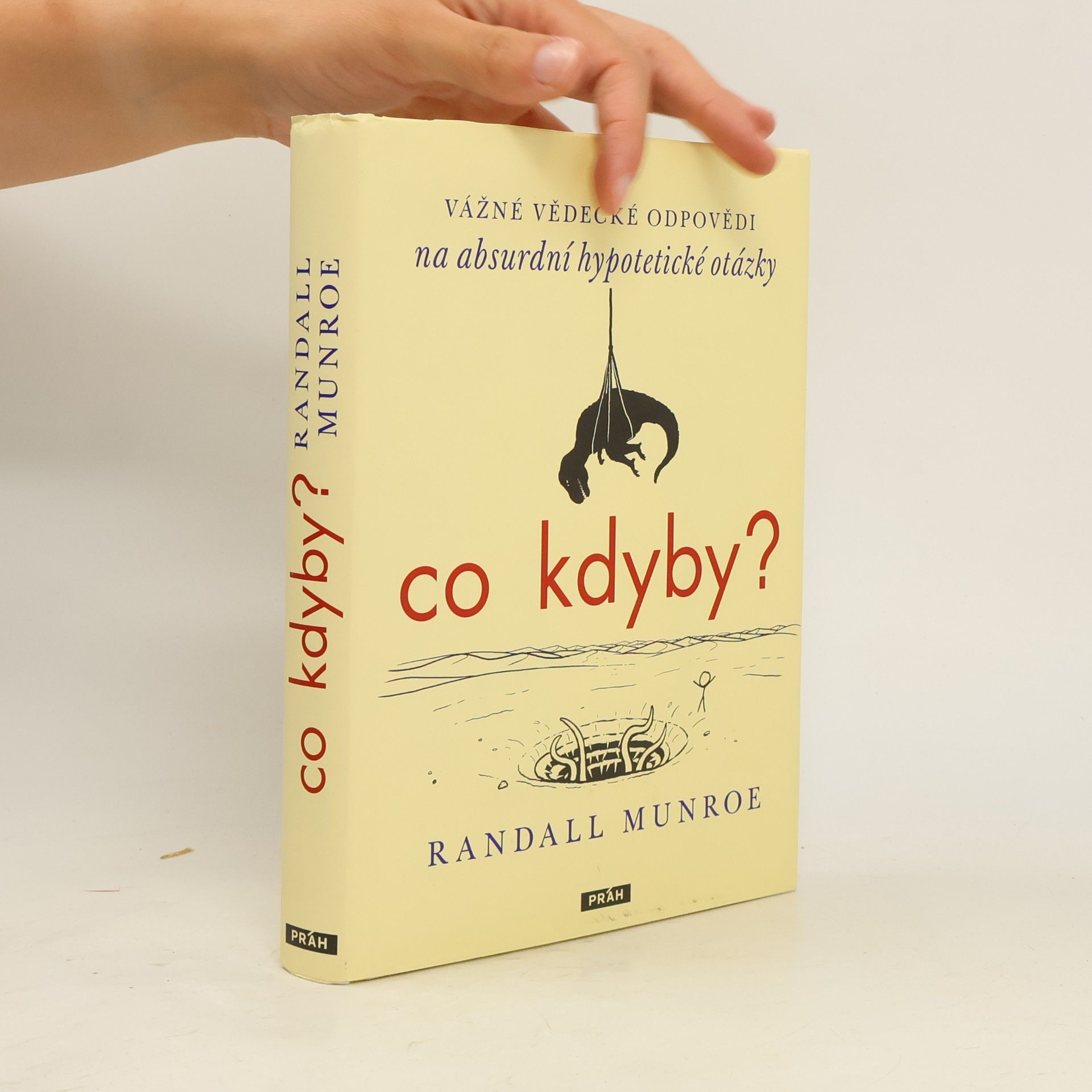 Randall Munroe Co kdyby?