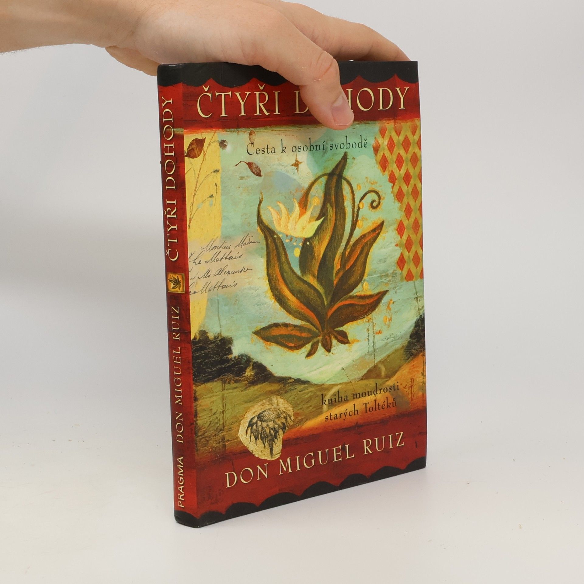 Don Miguel Ruiz Čtyři dohody
