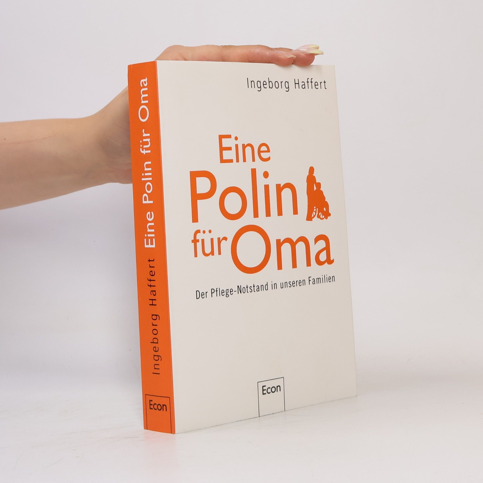 Ingeborg Haffert Eine Polin für Oma