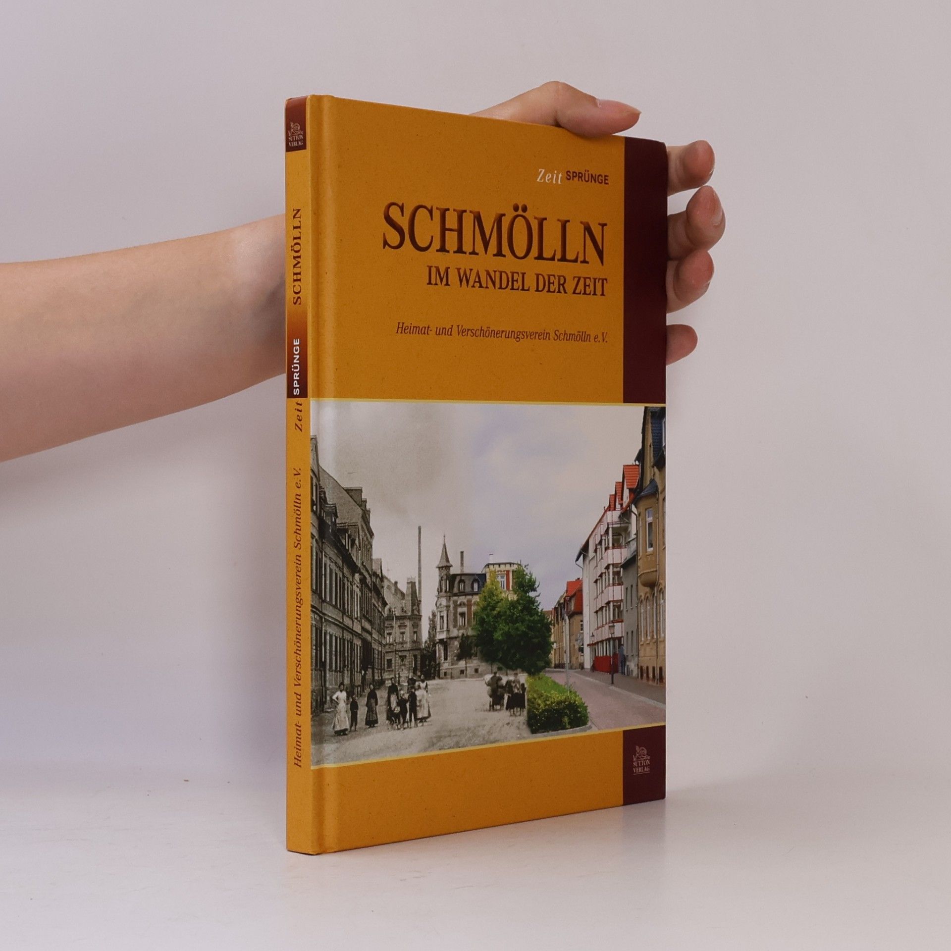 Heimat- und Verschönerungsverein Schmölln e.V. Schmölln im Wandel der Zeiten