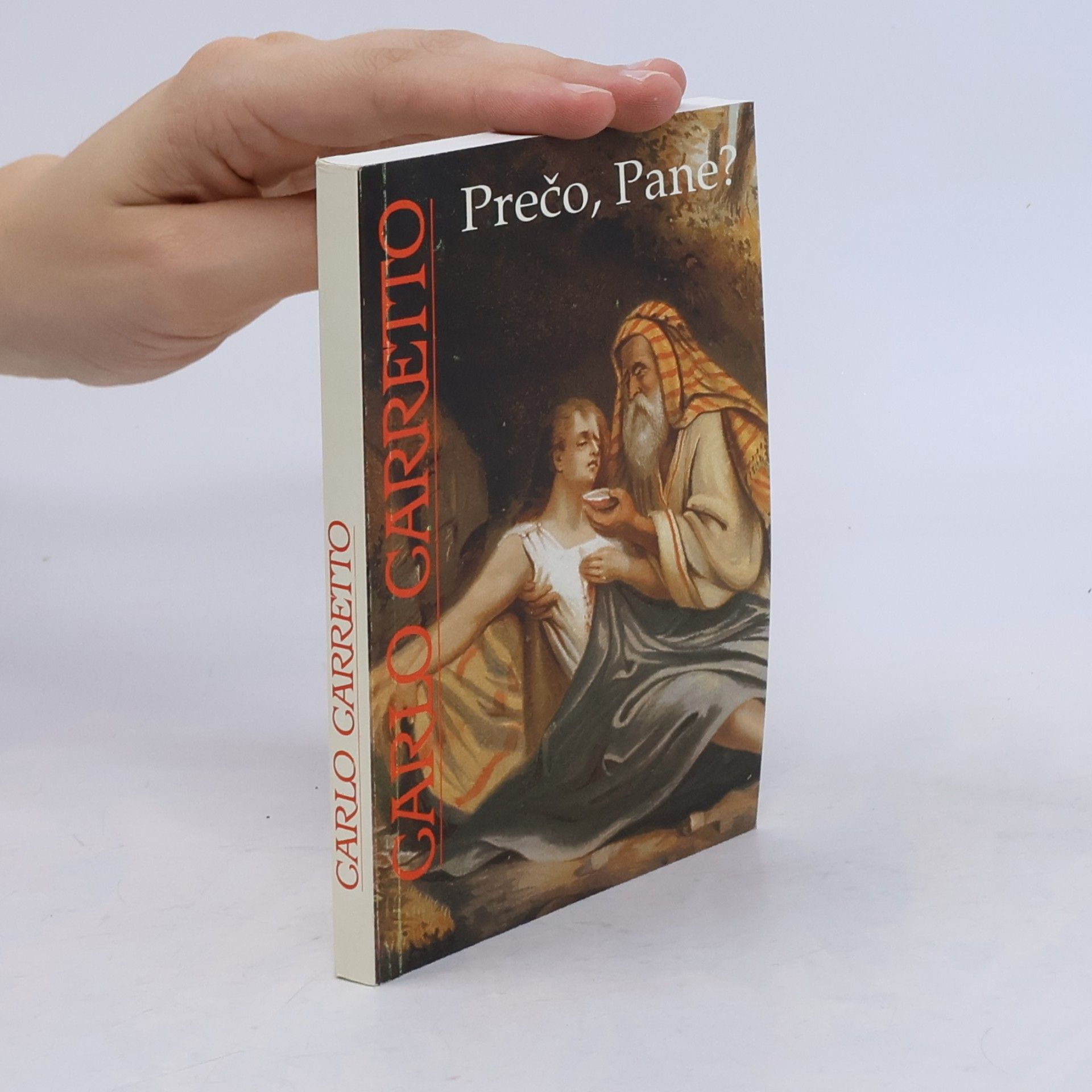 Carlo Carretto Prečo, Pane?