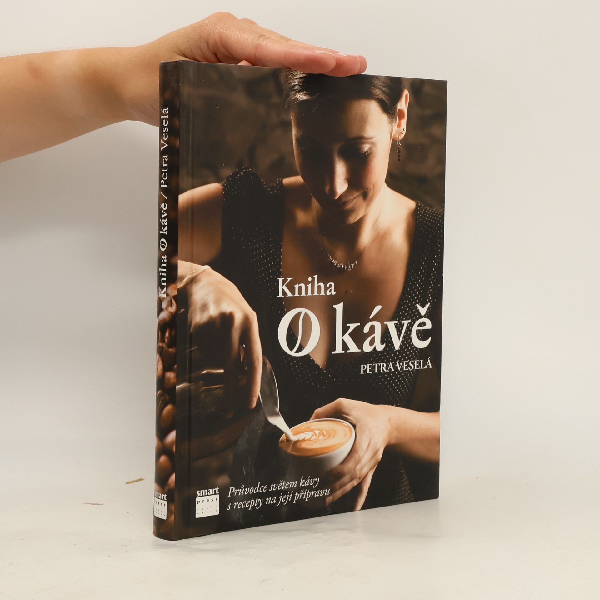 Petra Davies Veselá Kniha o kávě. Průvodce světem kávy s recepty na její přípravu