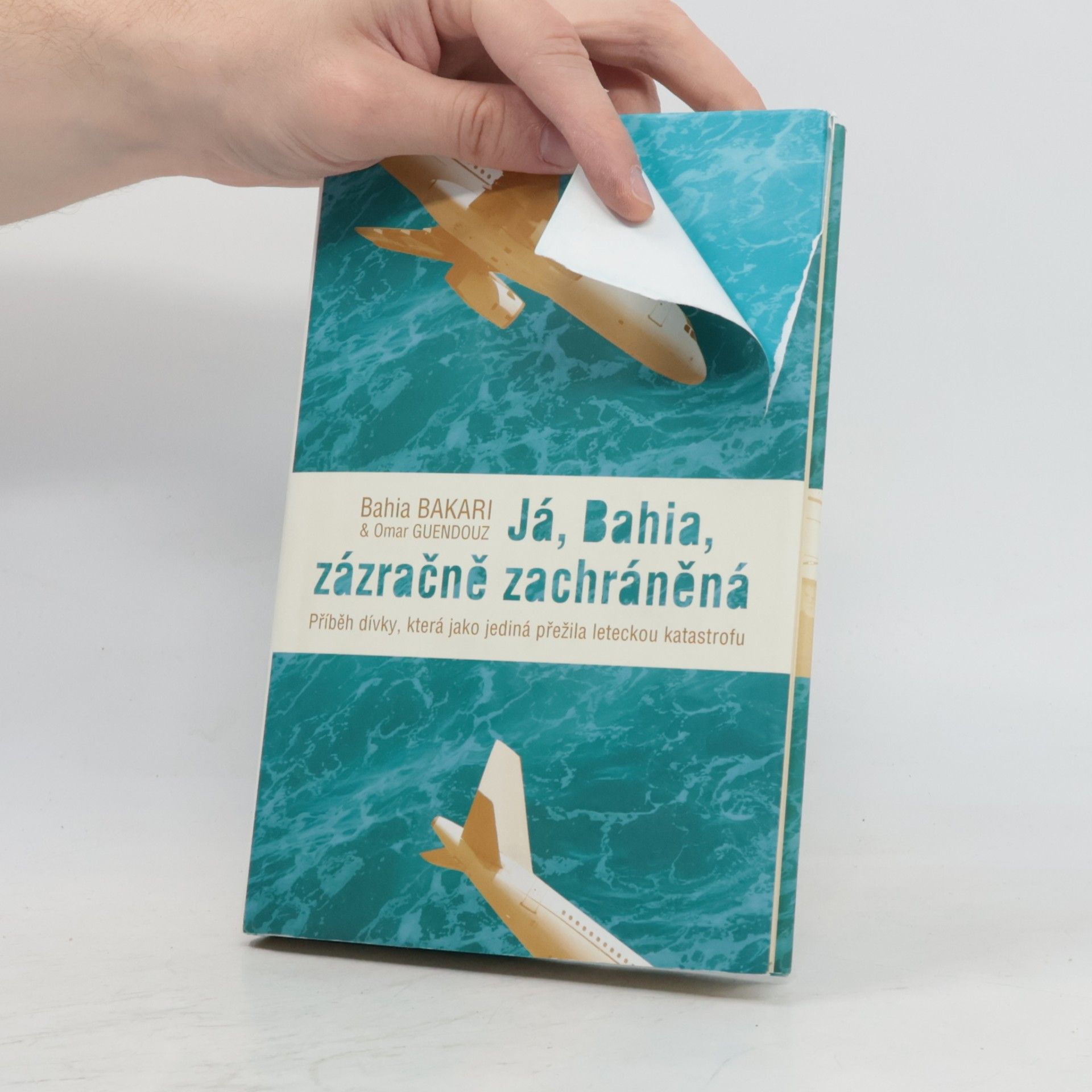 Bahia Bakari Já, Bahia, zázračně zachráněná. Příběh dívky, která jako jediná přežila leteckou katastrofu