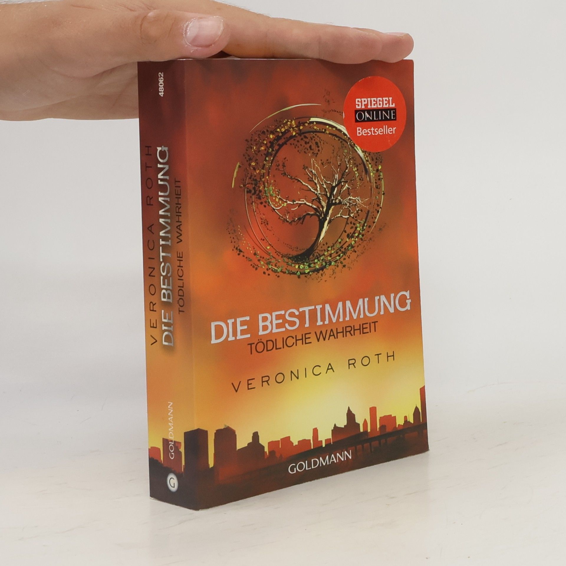 Veronica Roth Die Bestimmung. Tödliche Wahrheit