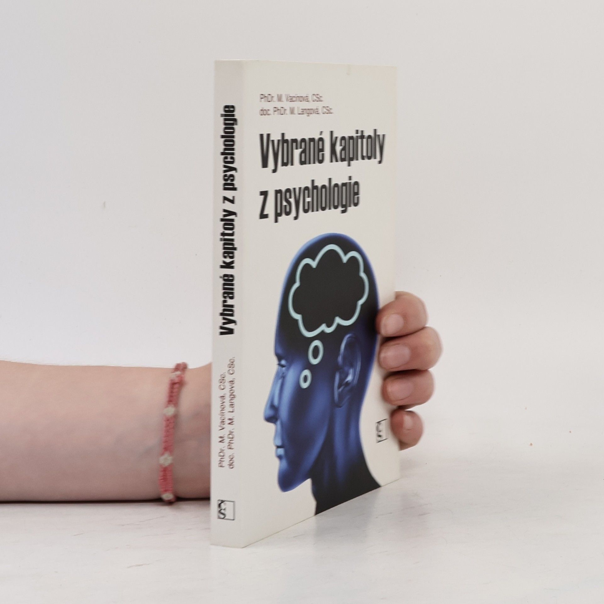 Marie Vacínová Vybrané kapitoly z psychologie
