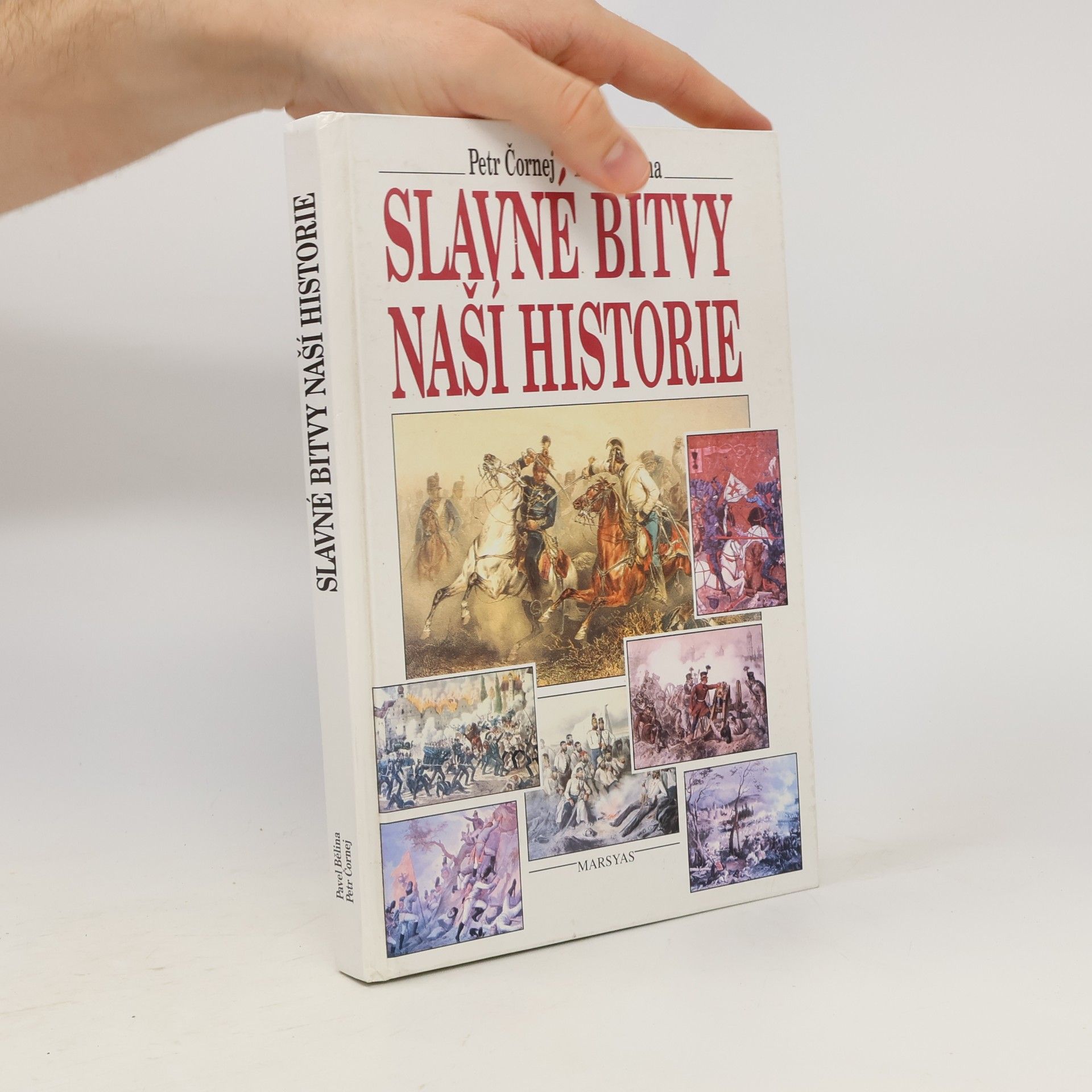 Petr Čornej Slavné bitvy naší historie