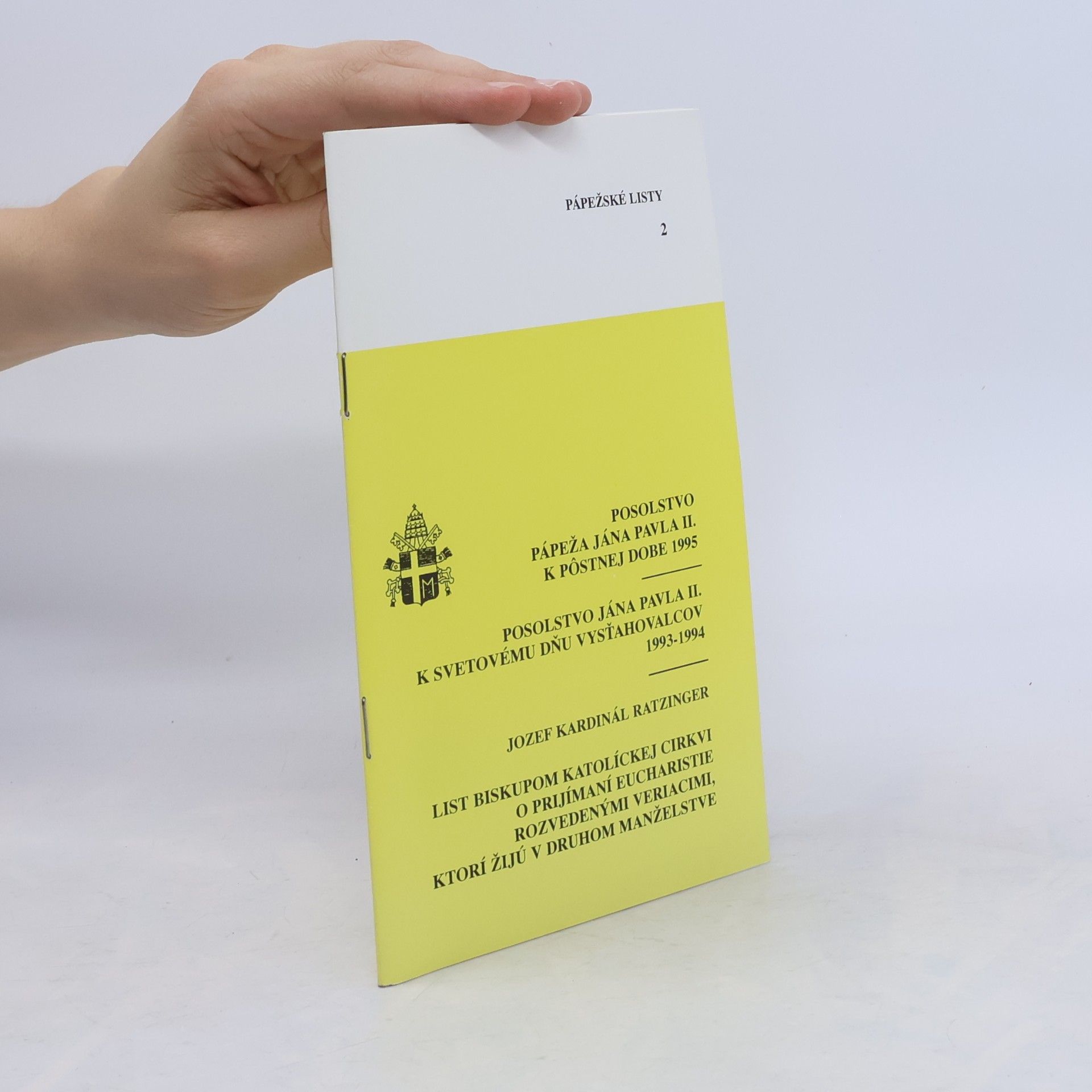 Jozef Kardinál Ratzinger List biskupom Katolíckej cirkvi o prijímaní Eucharistie, rozvedenými veriacimi, ktorí žijú v druhom manželstve 2