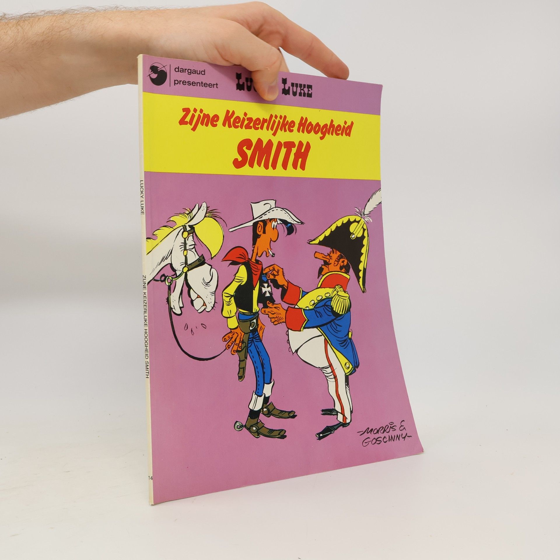 René Goscinny Lucky Luke 14. Zijne Keizerlijke Hoogheid Smith