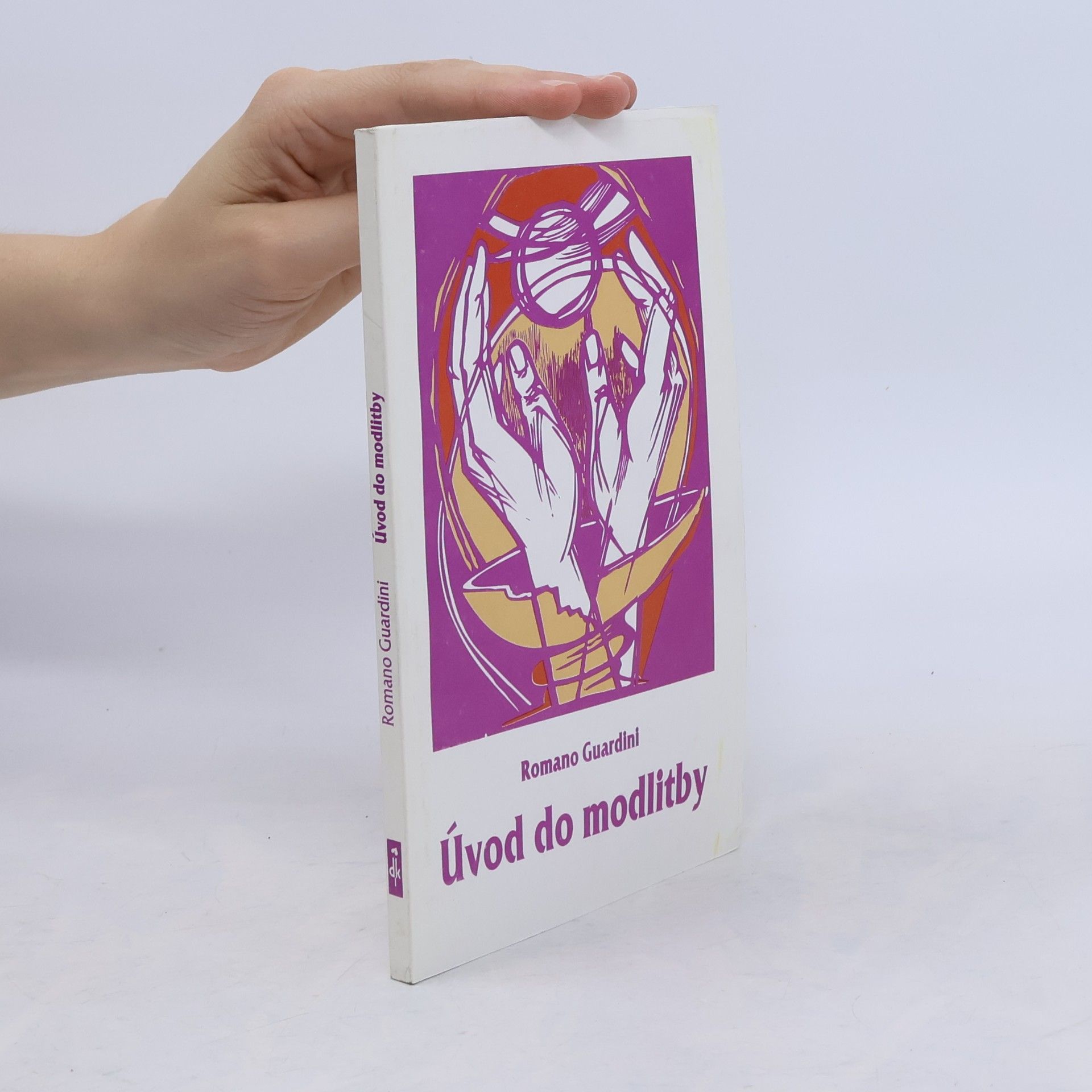 Romano Guardini Úvod do modlitby