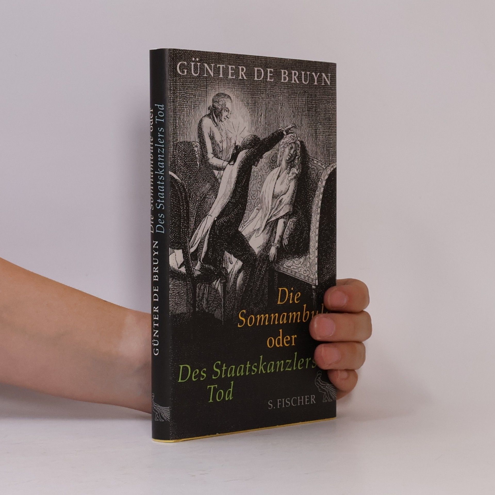 Günter de Bruyn Die Somnambule oder des Staatskanzlers Tod