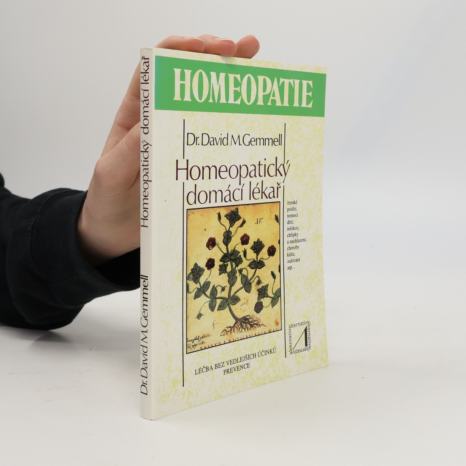David M. Gemmell Homeopatický domácí lékař