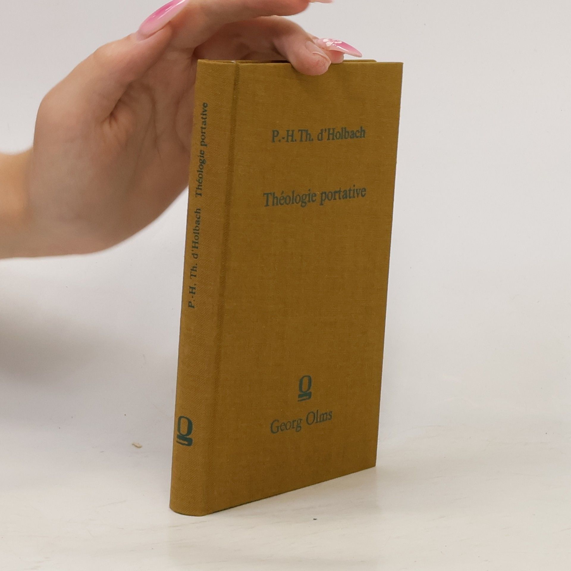 Paul Henri Thiry d. Holbach Théologie portative