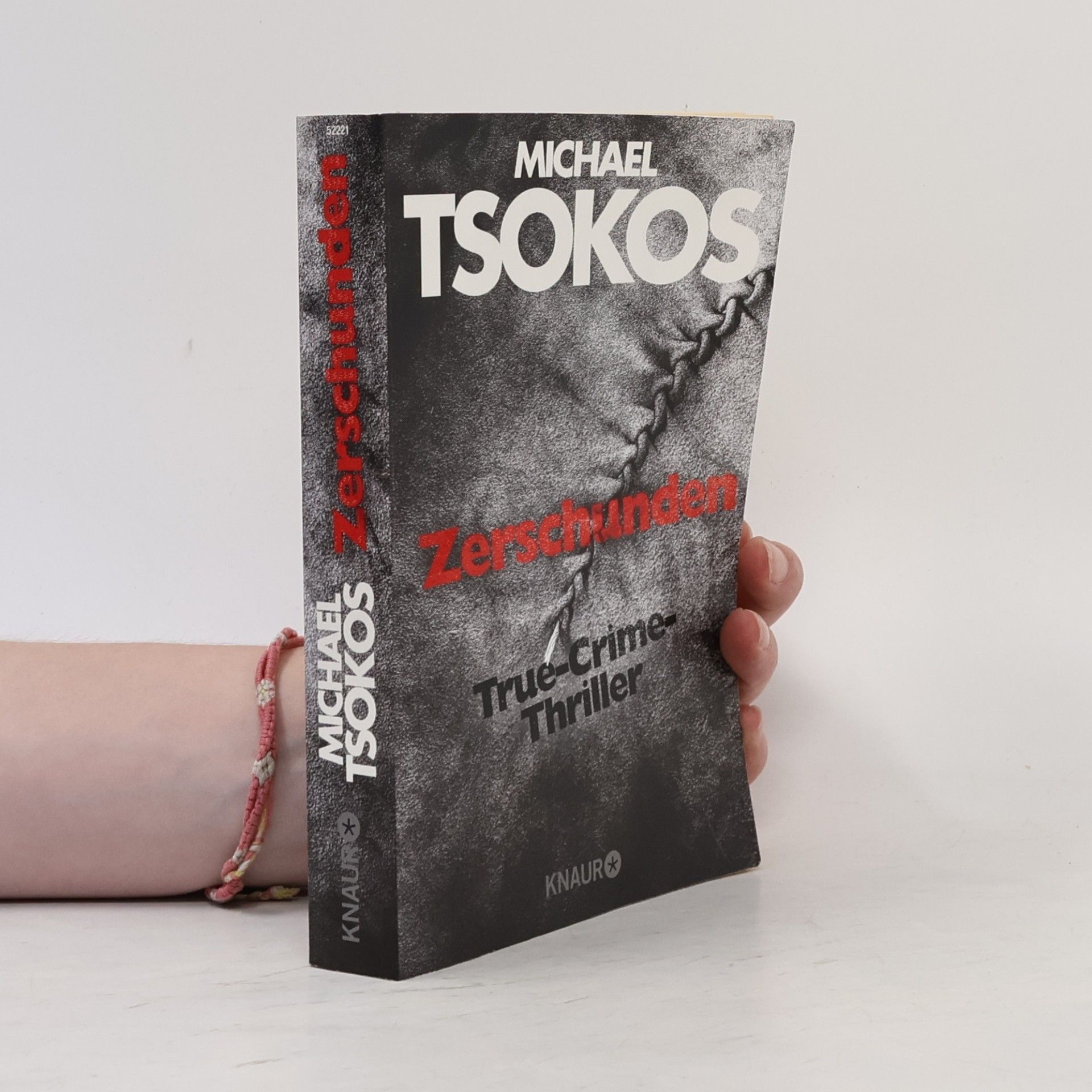 Michael Tsokos Zerschunden