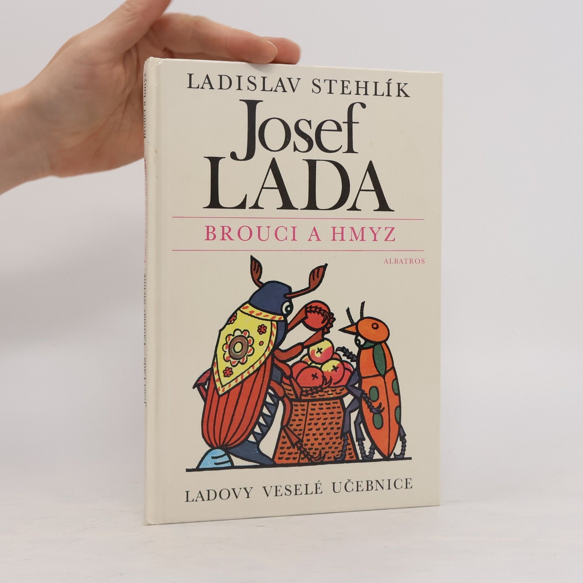 Ladislav Stehlík Brouci a hmyz