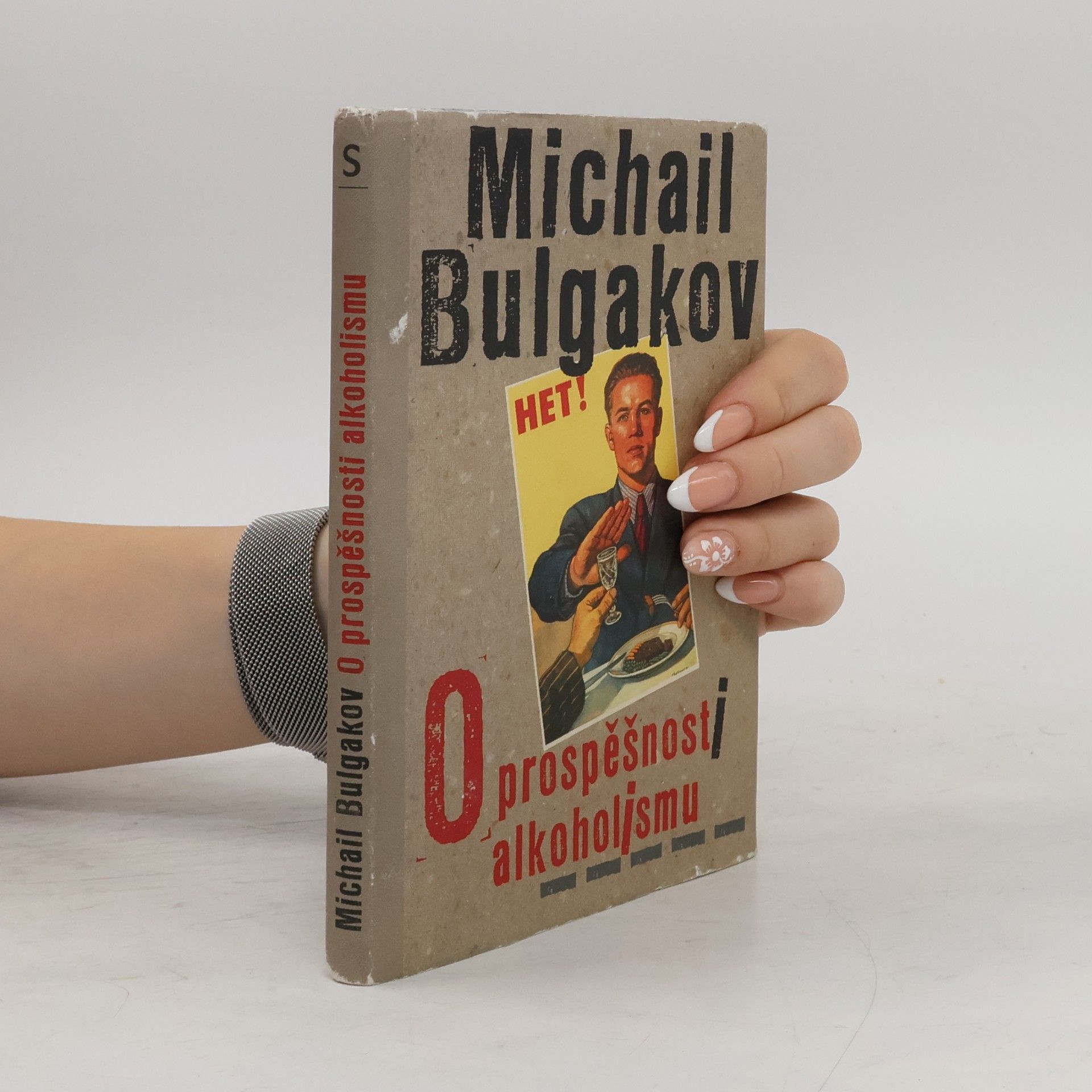 Mikhail Afanasyevich Bulgakov O prospěšnosti alkoholismu