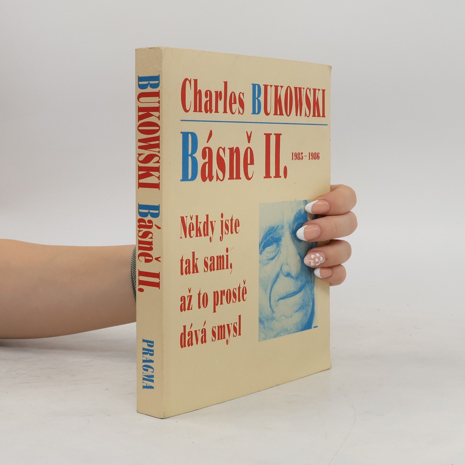 Charles Bukowski Básně II.