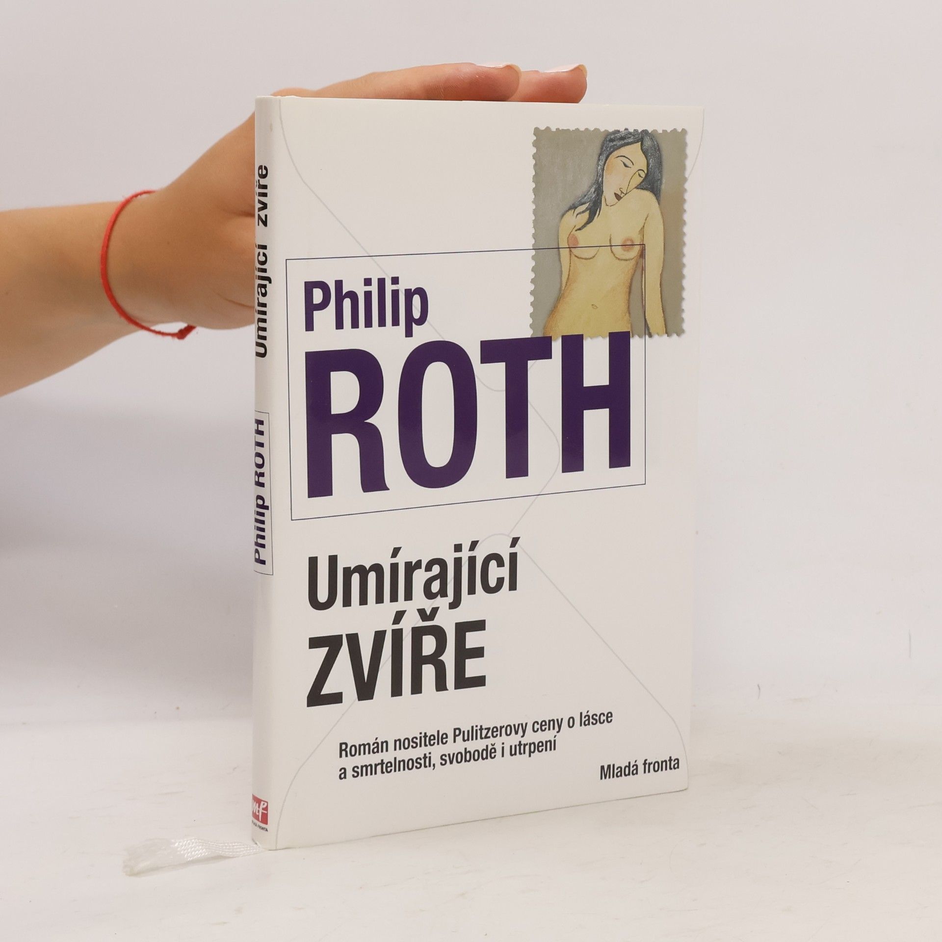 Philip Roth Umírající zvíře
