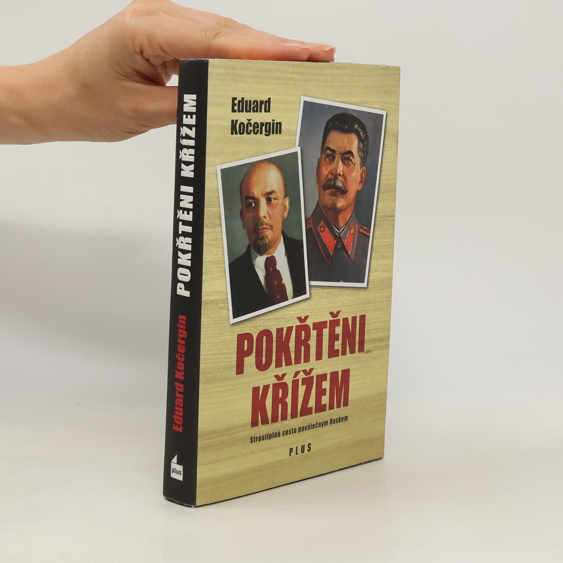 Eduard Kočergin Pokřtěni křížem