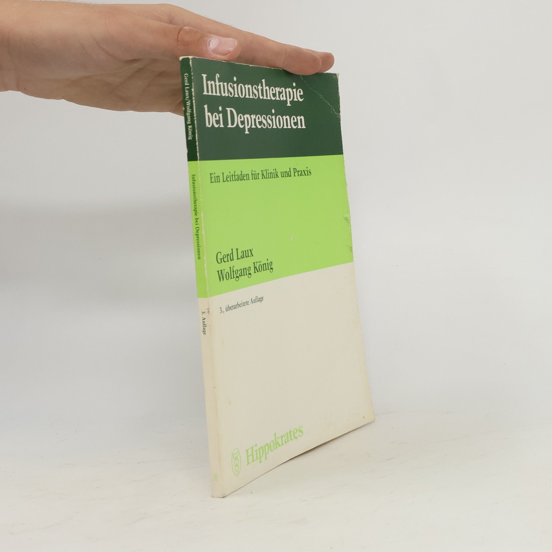 Infusionstherapie bei Depressionen - 3., überarbeitete Auflage
