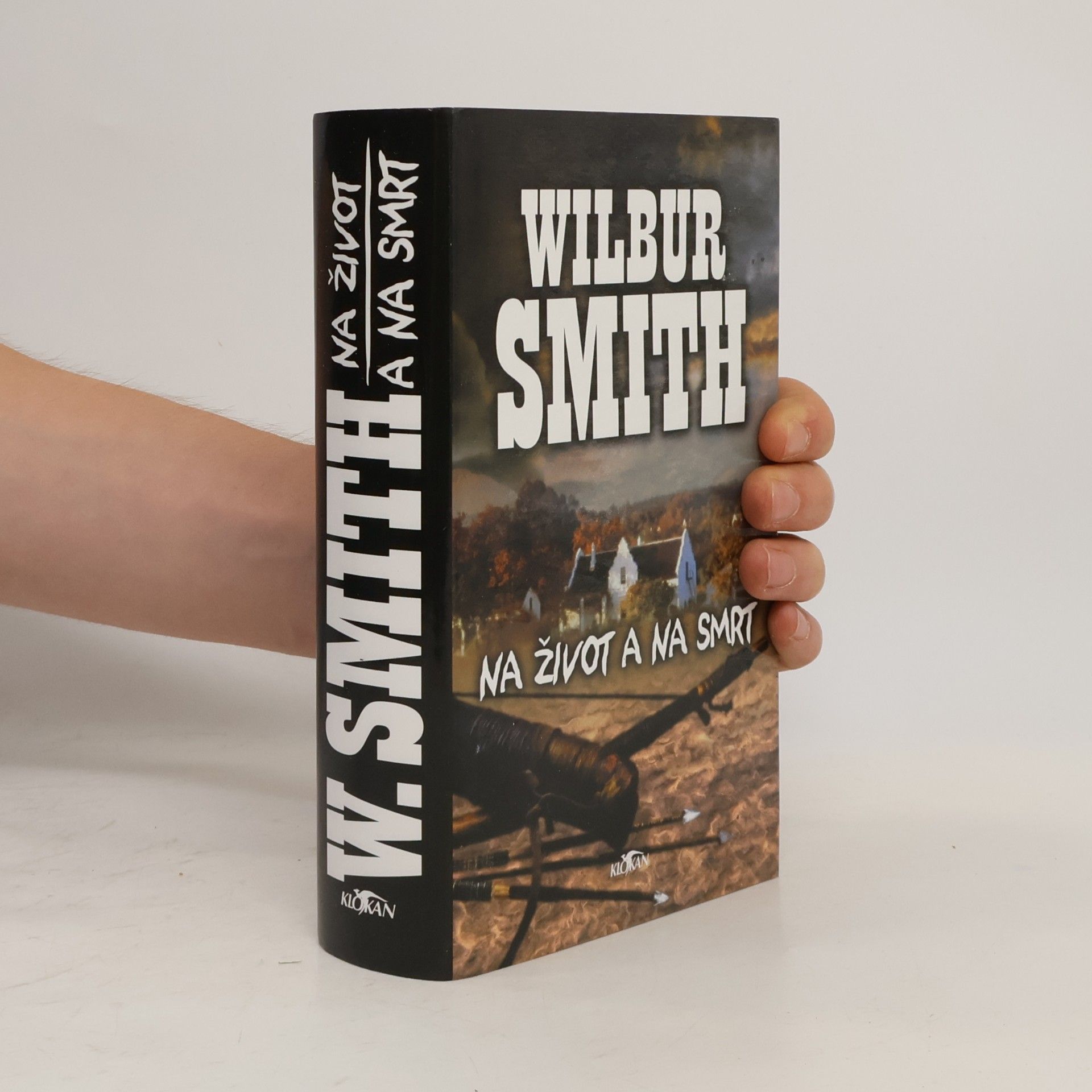 Wilbur A. Smith Na život a na smrt