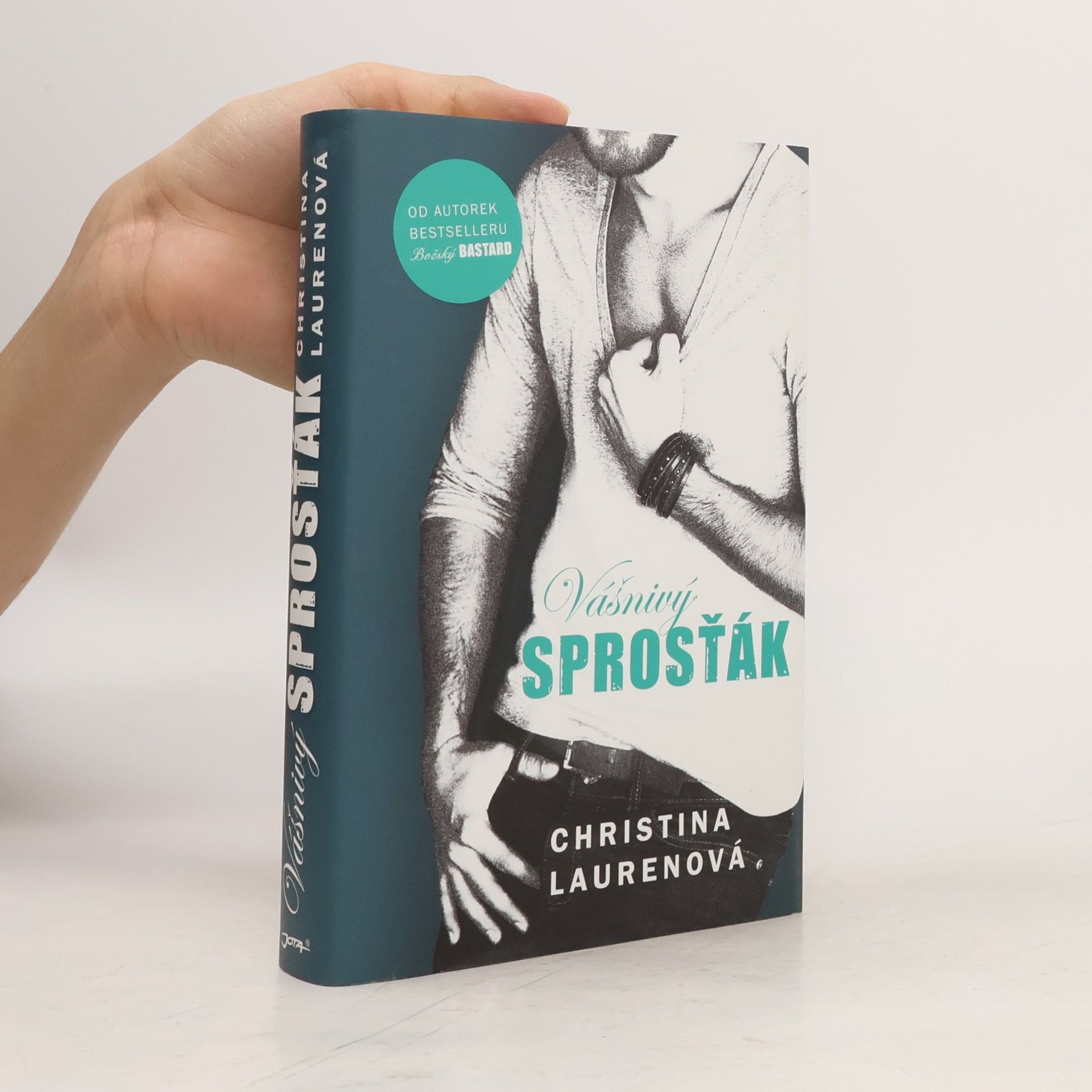 Christina Lauren Vášnivý sprosťák