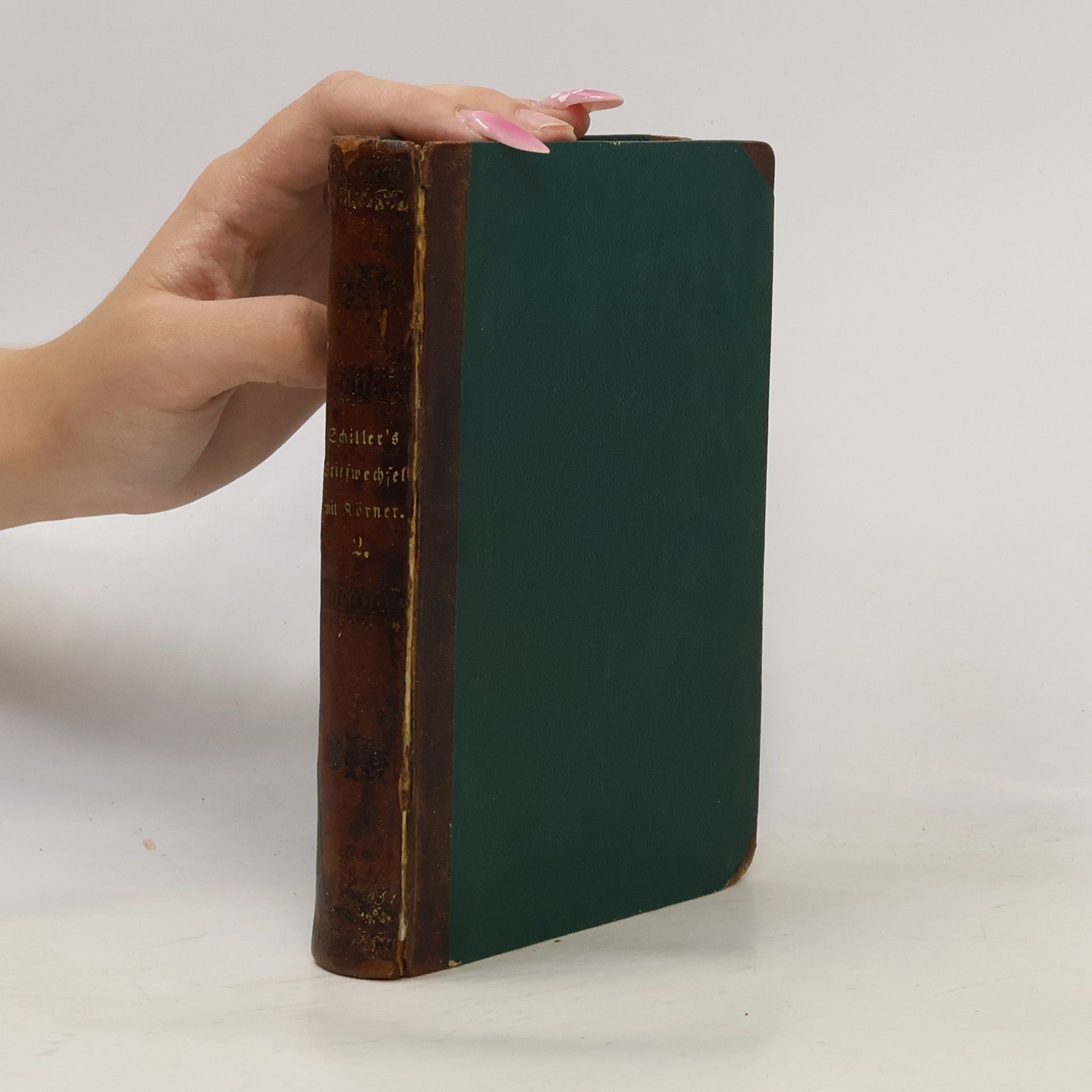 Friedrich Schiller Schillers Briefwechsel mit Körner 2. 1789-1792
