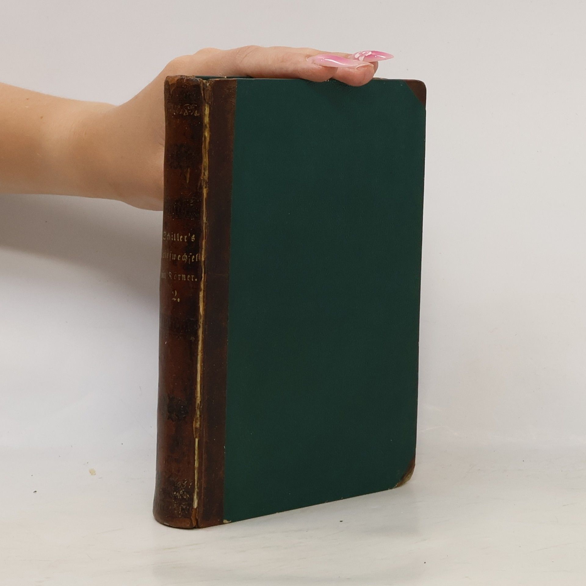 Friedrich Schiller Schillers Briefwechsel mit Körner 2. 1789-1792