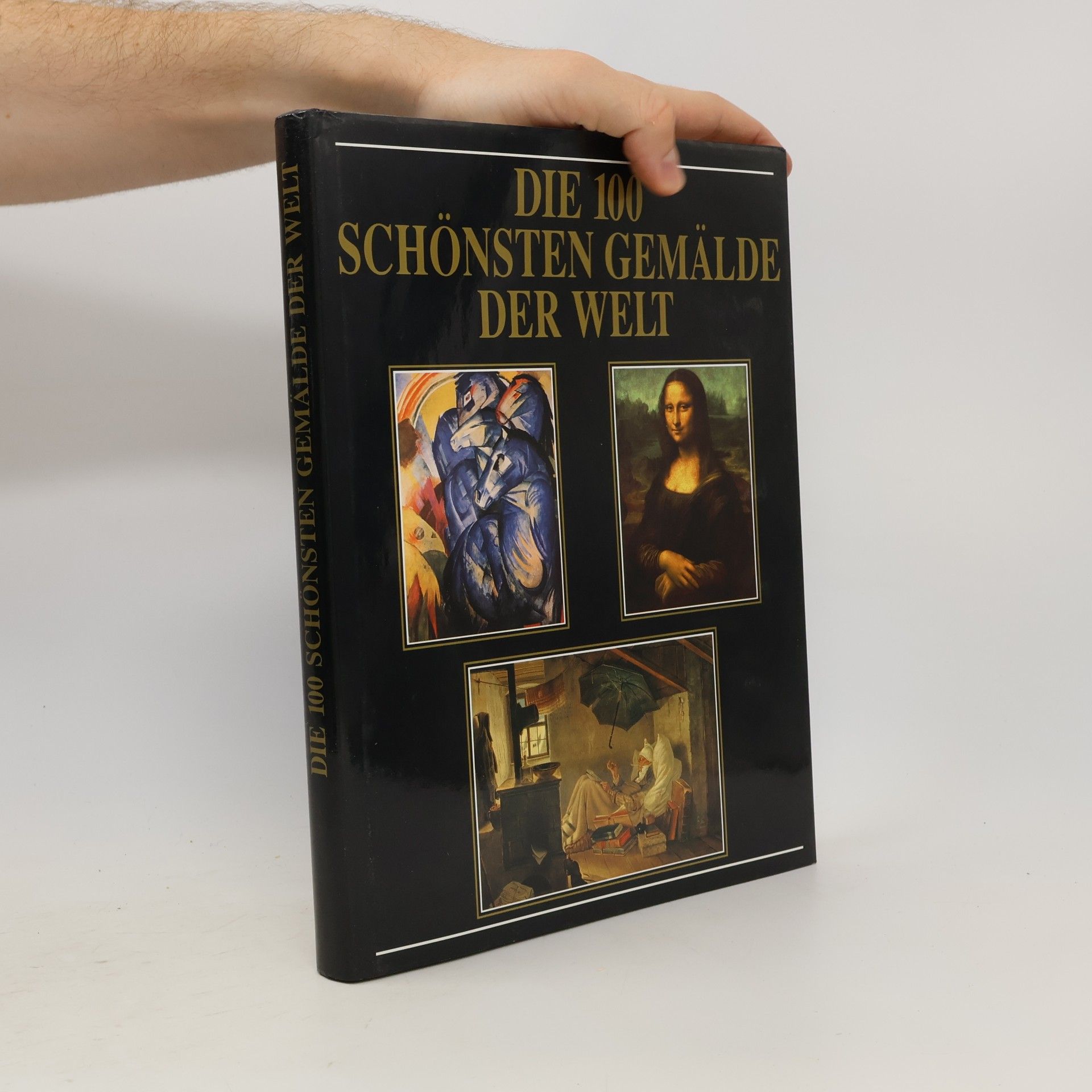 Albert Schug Die 100 schönsten Gemälde der Welt