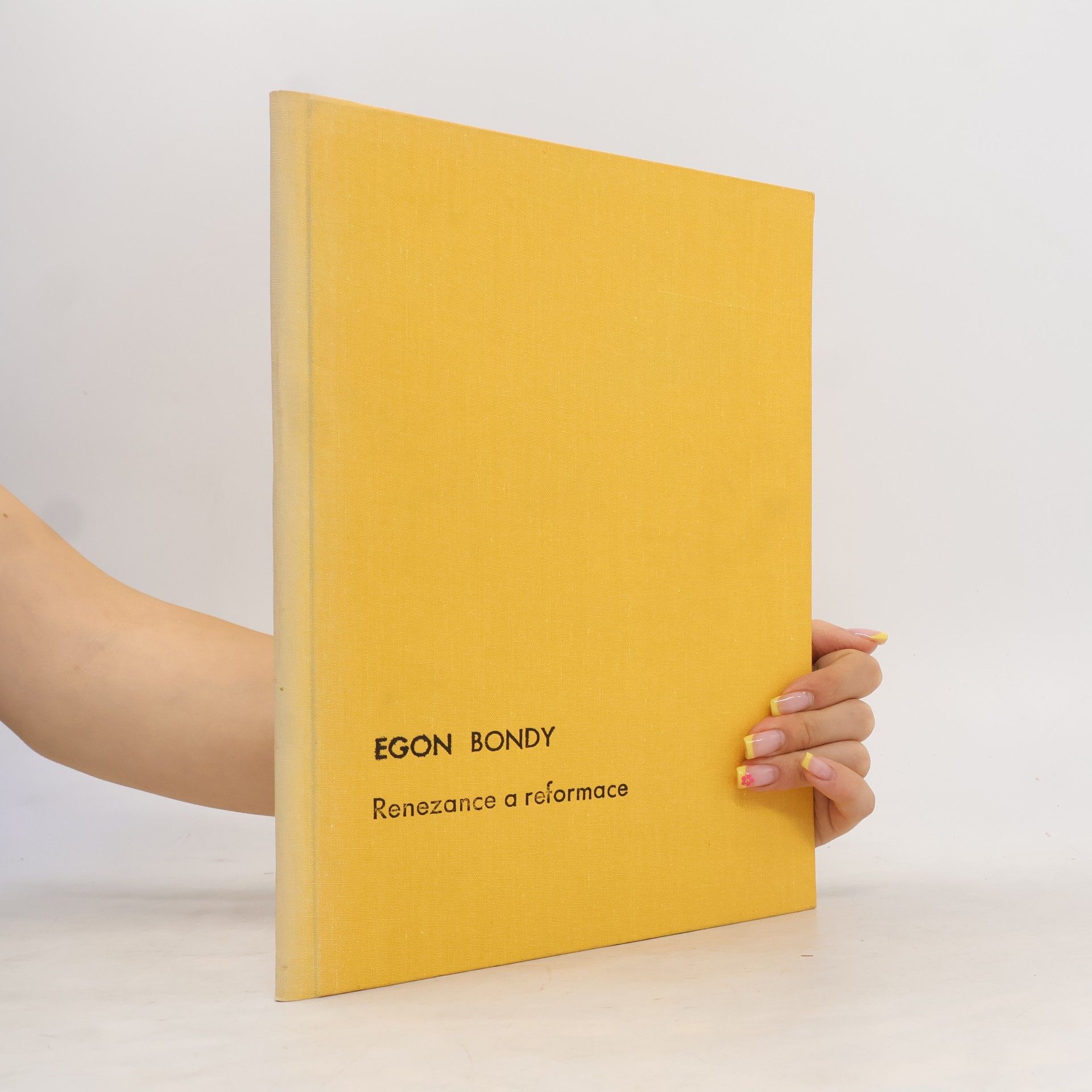 Egon Bondy Renezance a reformace