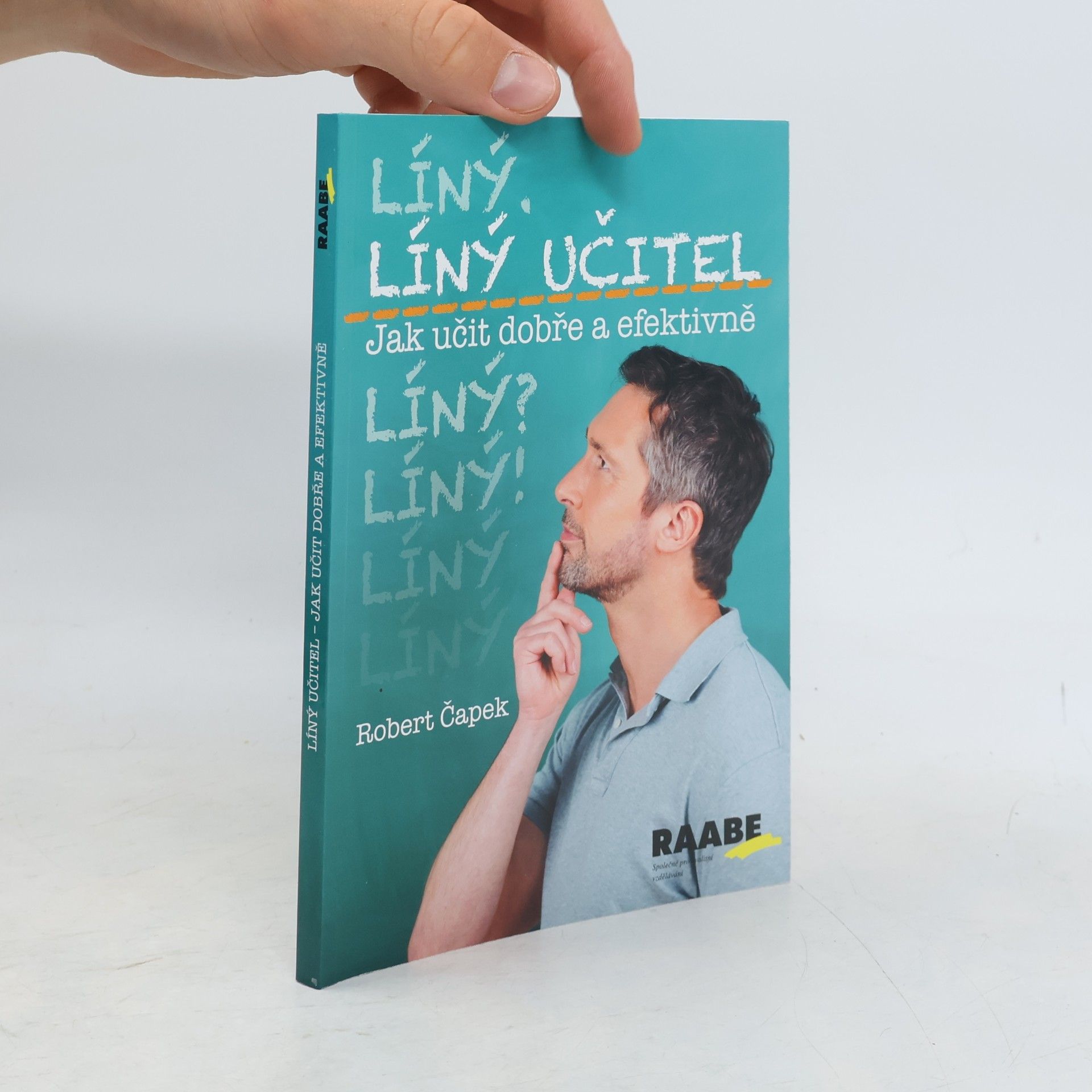 Líný učitel: Jak učit dobře a efektivně