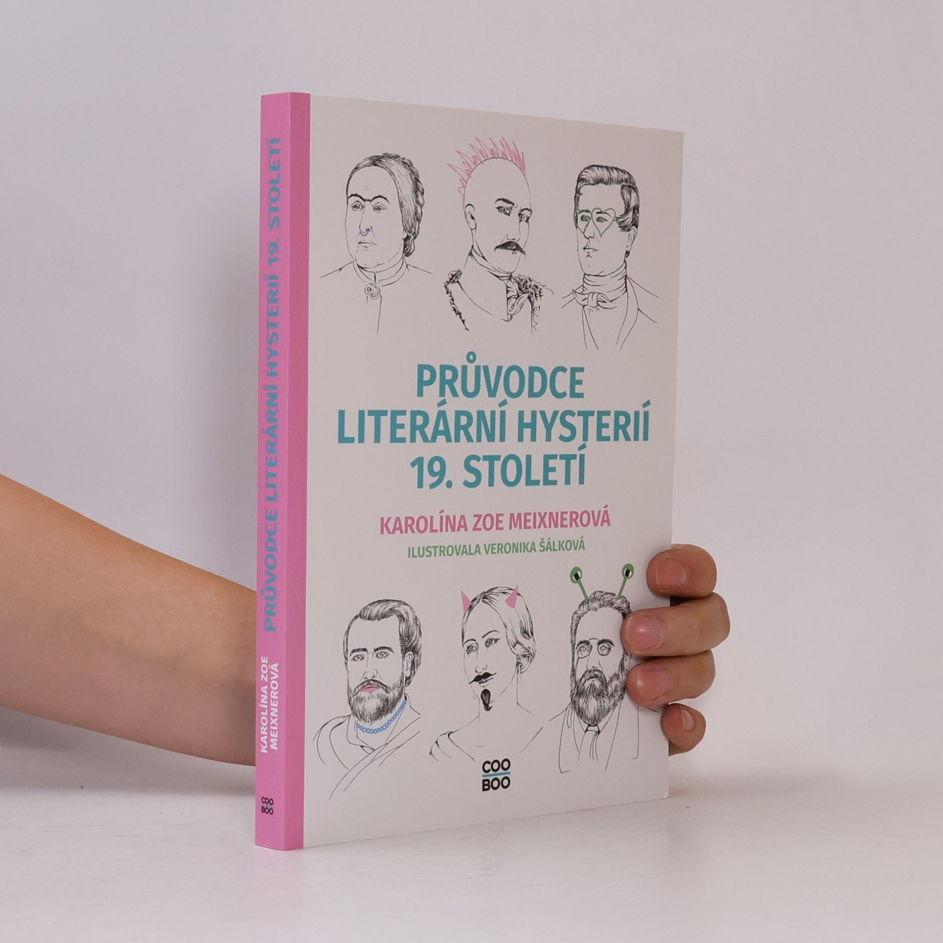 Karolína Meixnerová Průvodce literární hysterií 19. století