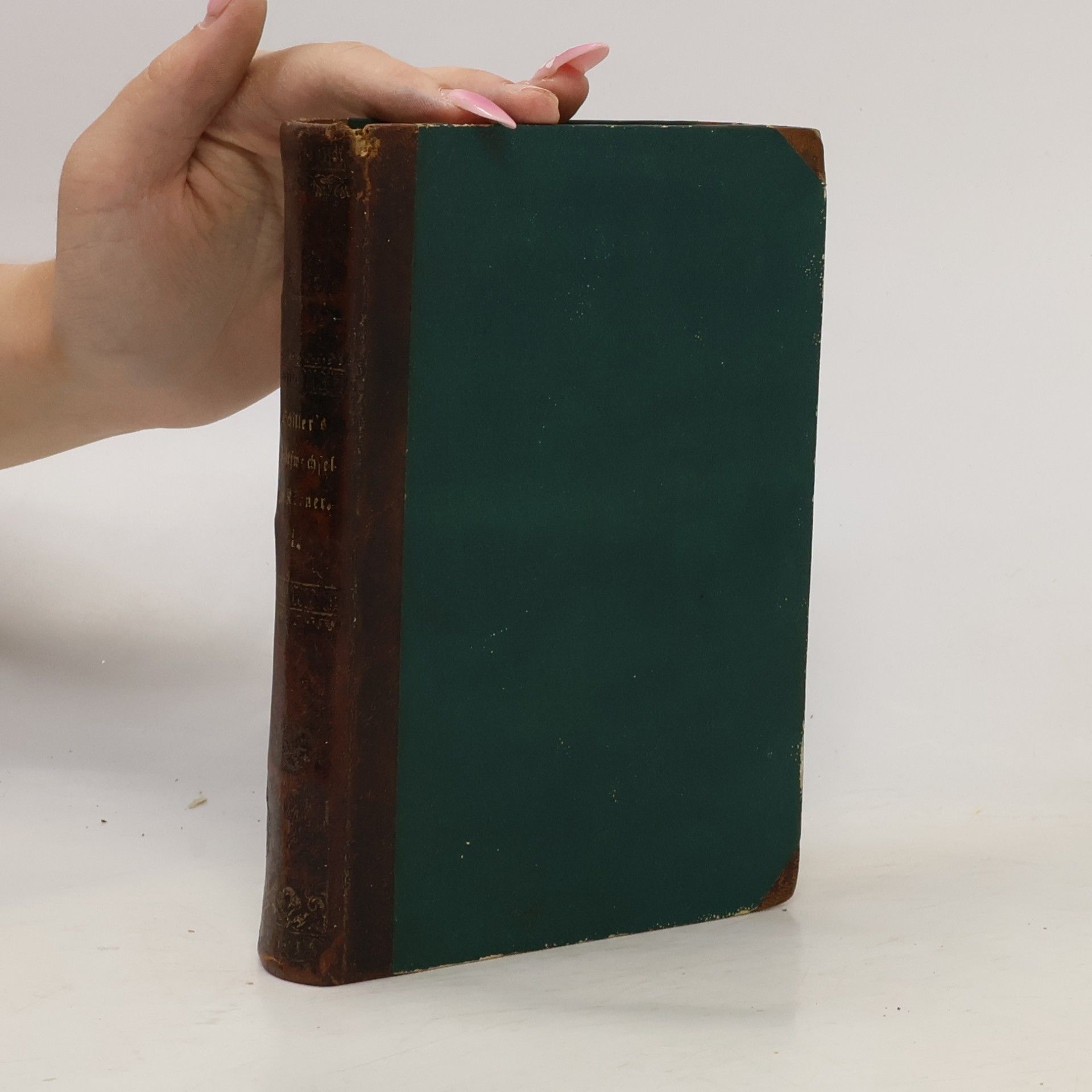 Friedrich Schiller Schillers Briefwechsel mit Körner 1. 1784-1788