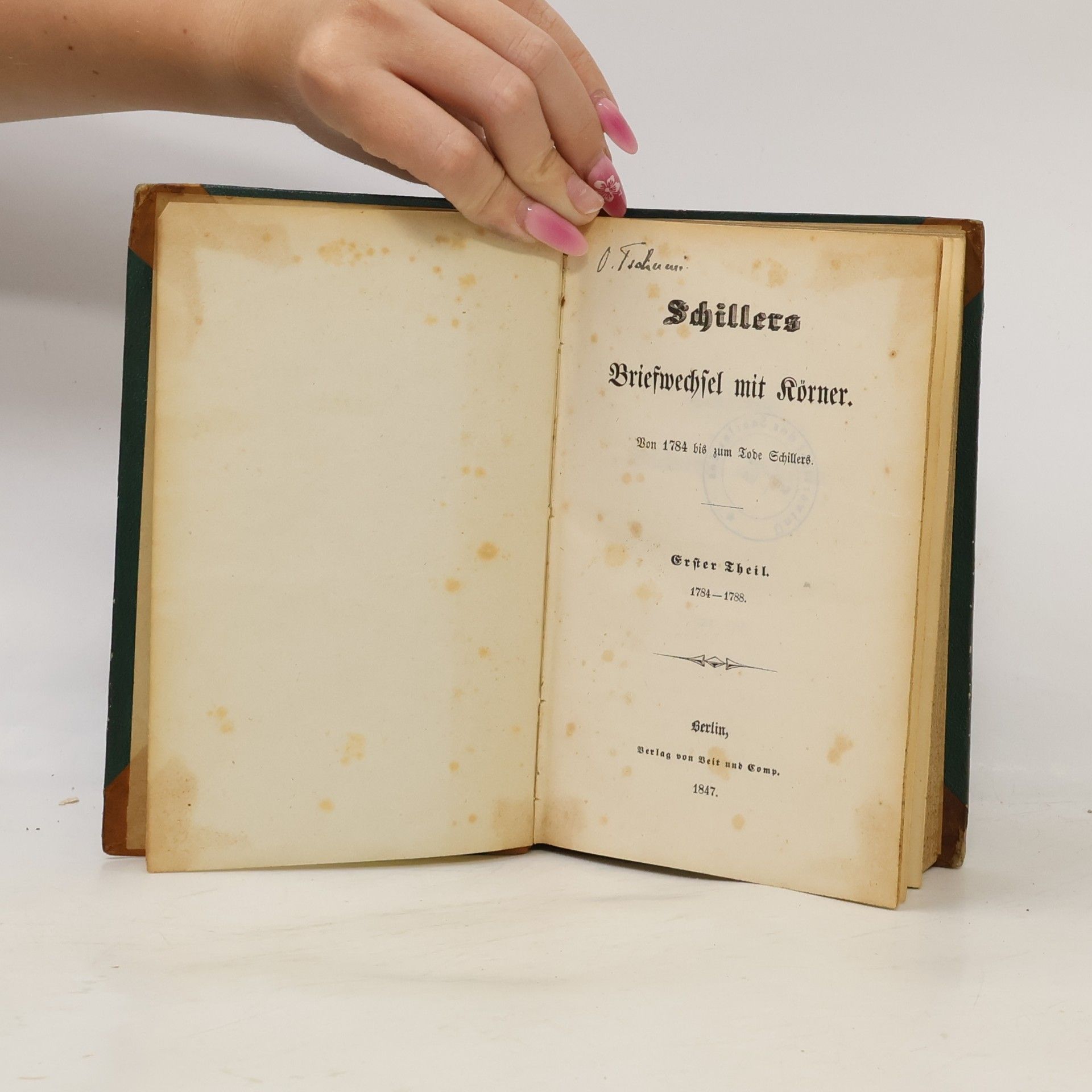 Friedrich Schiller Schillers Briefwechsel mit Körner 1. 1784-1788