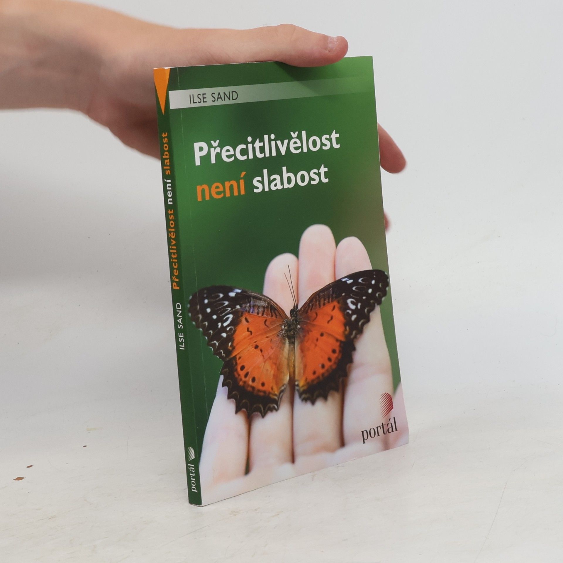 Ilse Sand Přecitlivělost není slabost