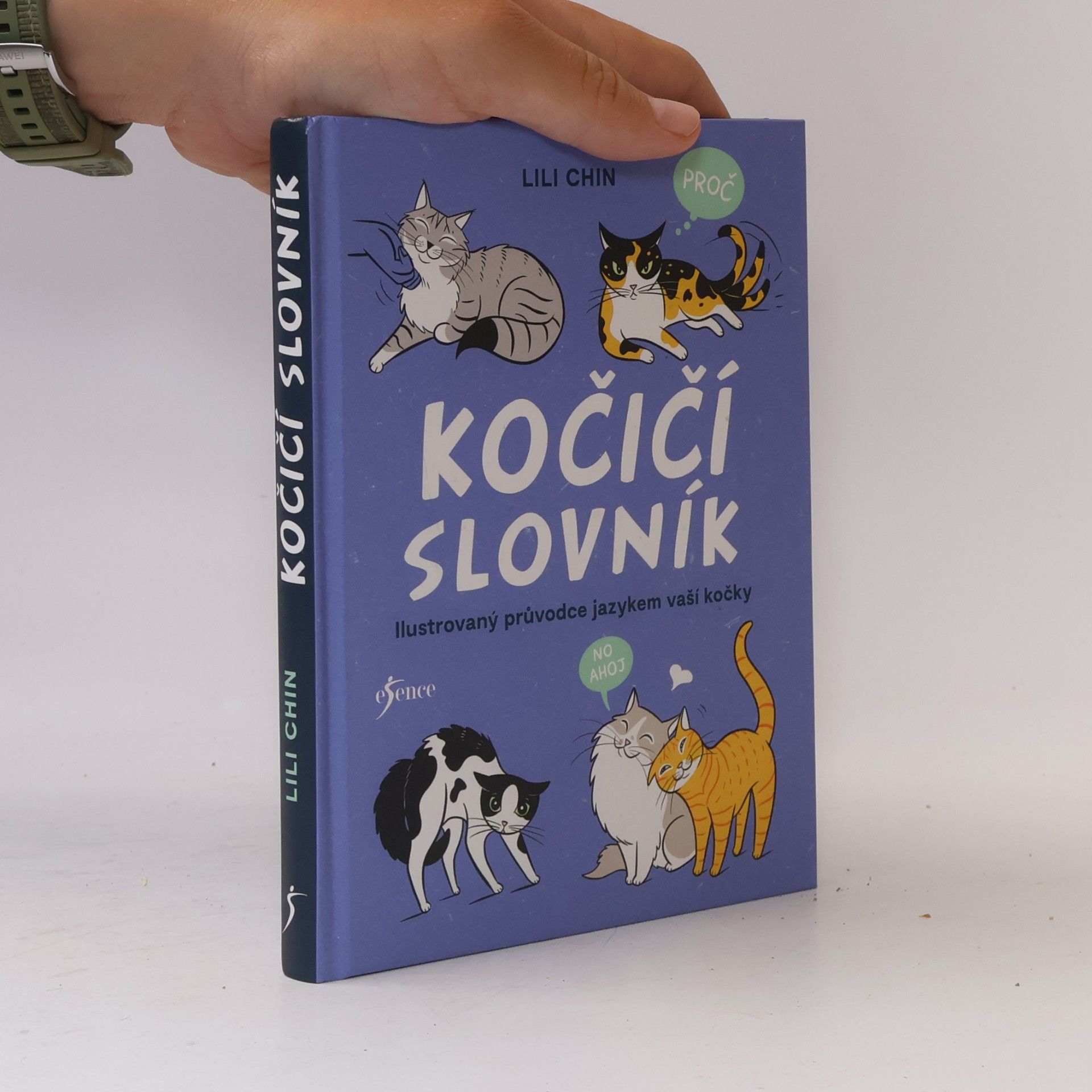 Lili Chin Kočičí slovník. Ilustrovaný průvodce řečí vaší kočky