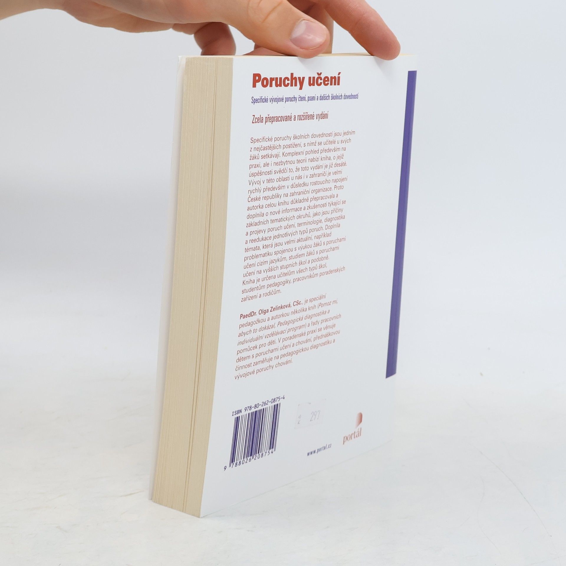 Olga Zelinková Poruchy učení. Dyslexie, dysgrafie, dysortografie, dyskalkulie, dyspraxie, ADHD