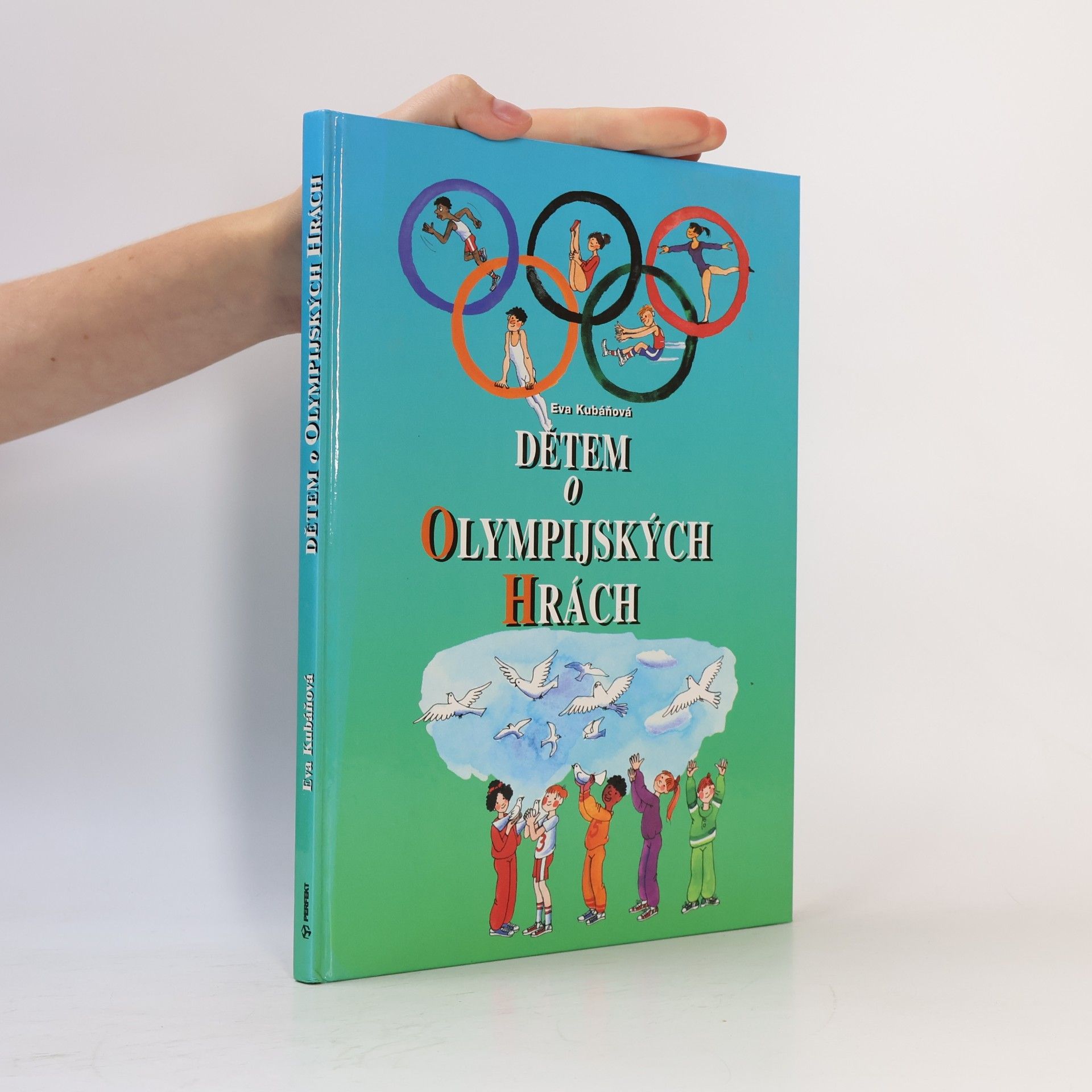 Kubáňová Eva Dětem o olympijských hrách