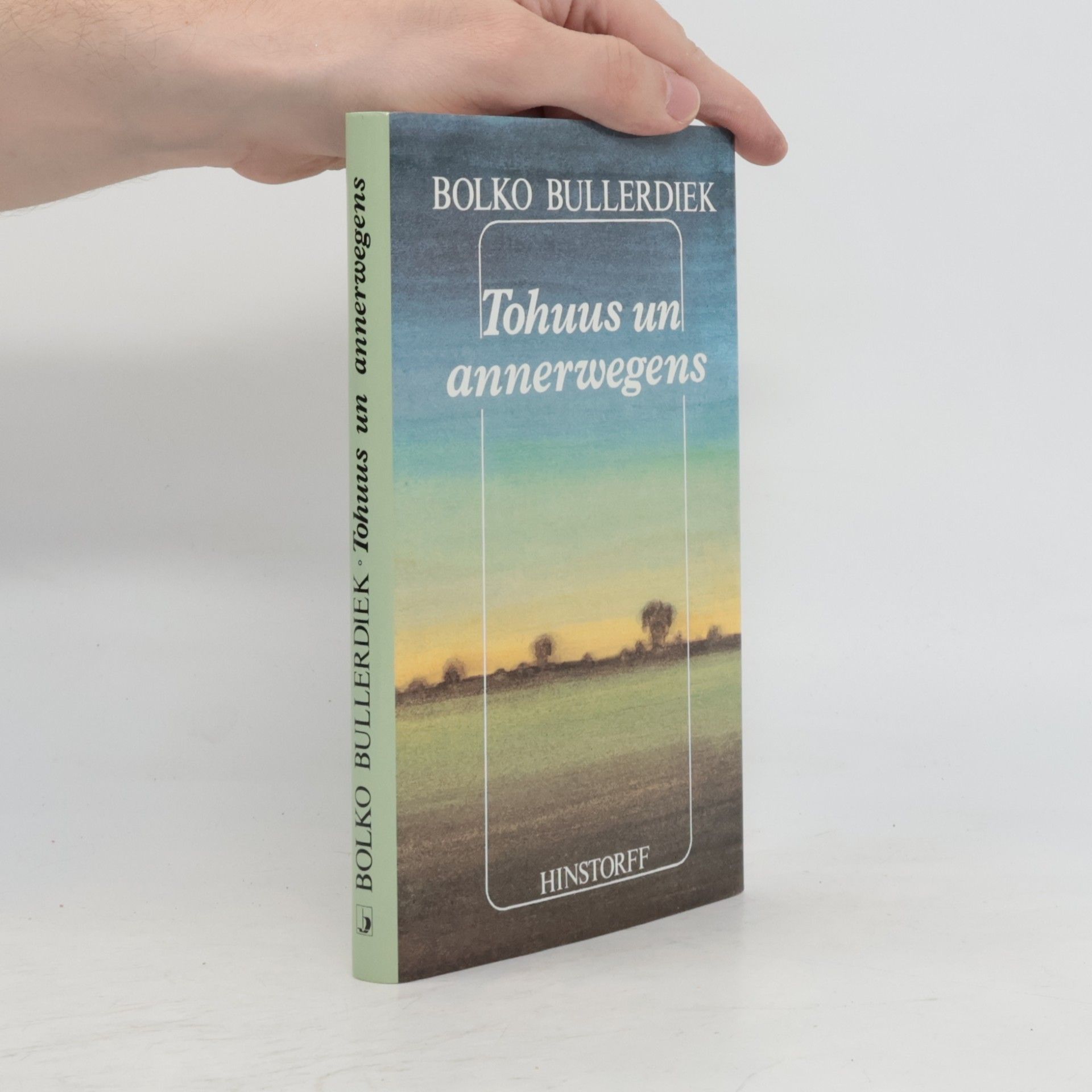 Bolko Bullerdiek Tohuus un annerwegens