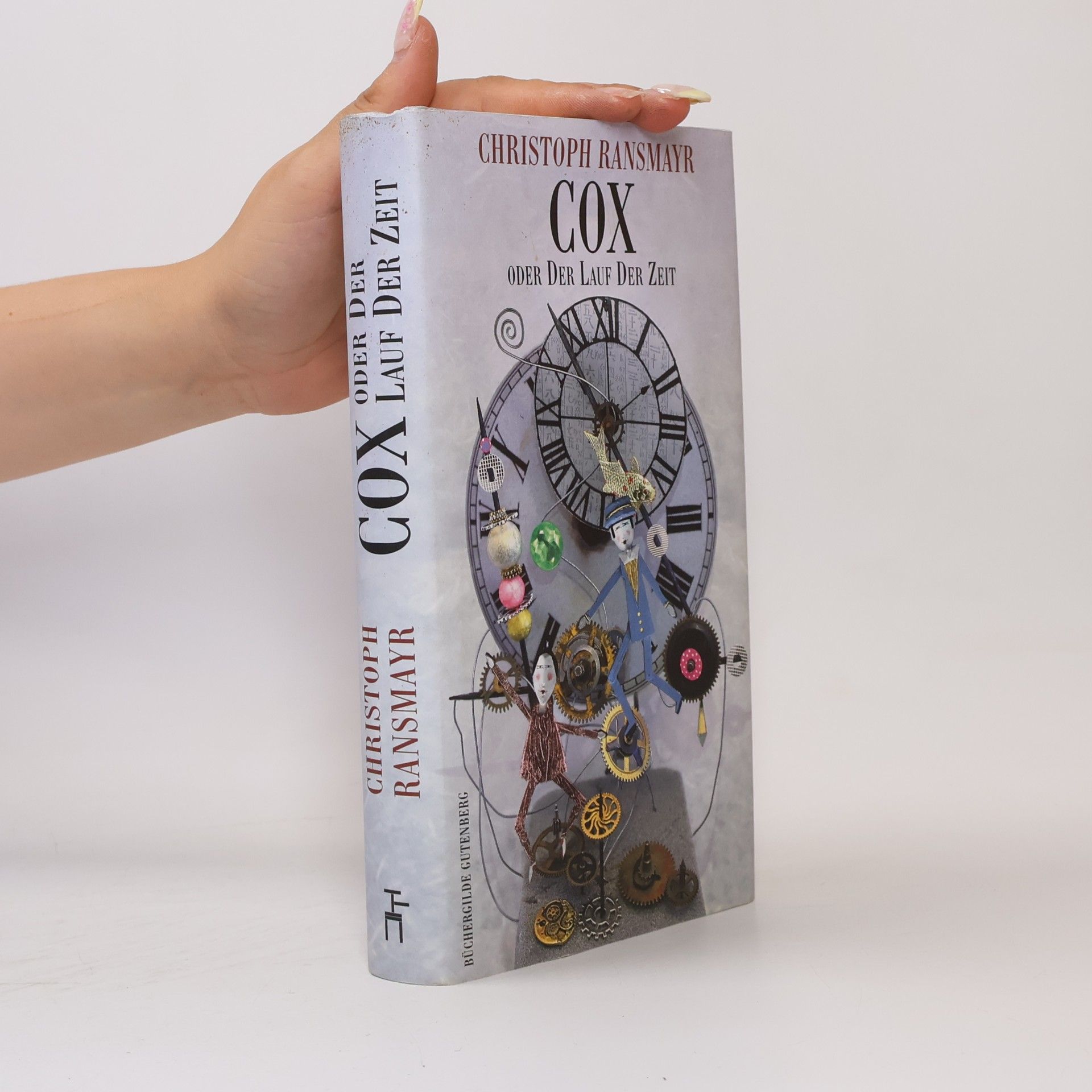 Christoph Ransmayr Cox oder Der Lauf der Zeit