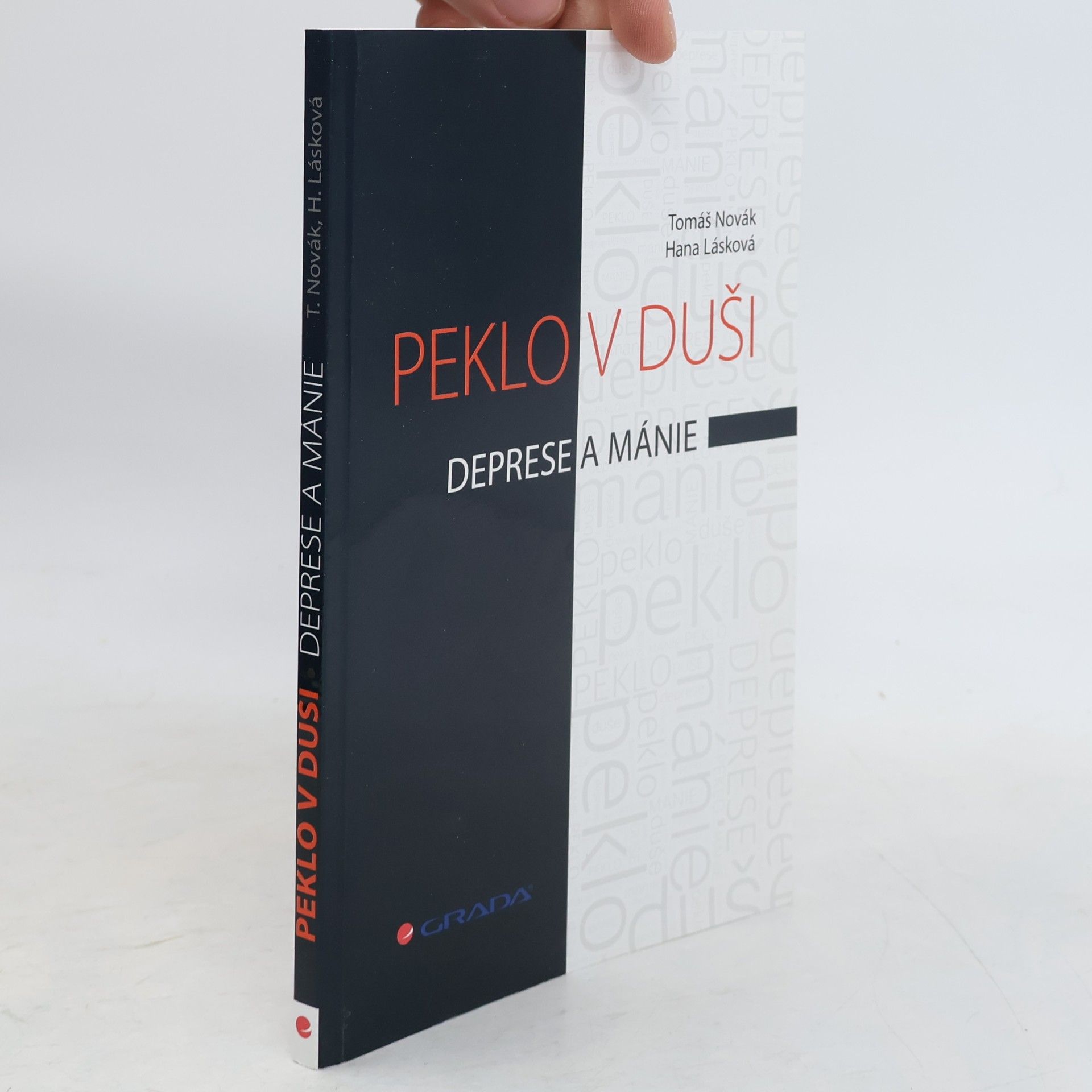 Hana Lásková Peklo v duši - Deprese a mánie