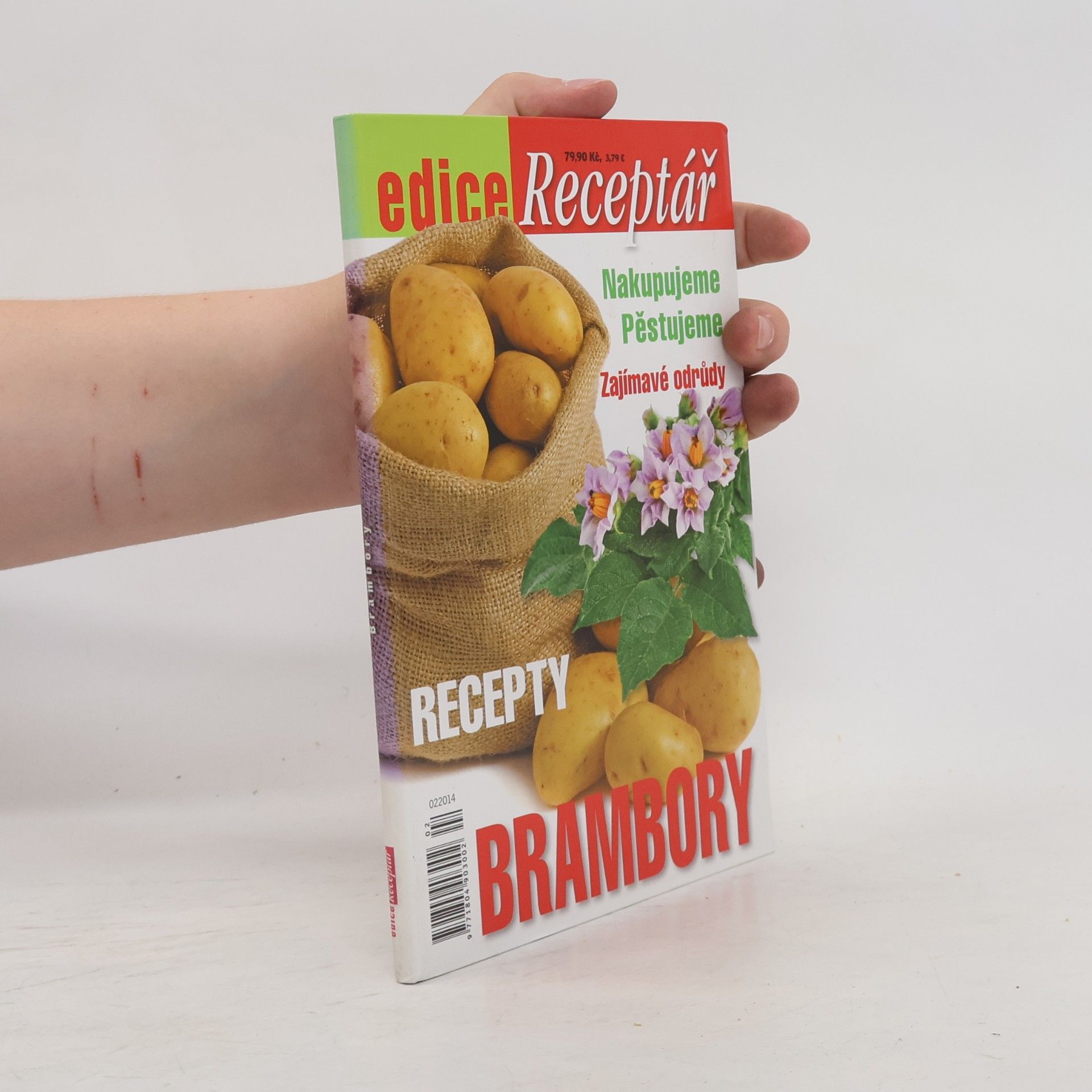 Jiljí Záruba Brambory. Nakupujeme, pěstujeme zajímavé odrůdy