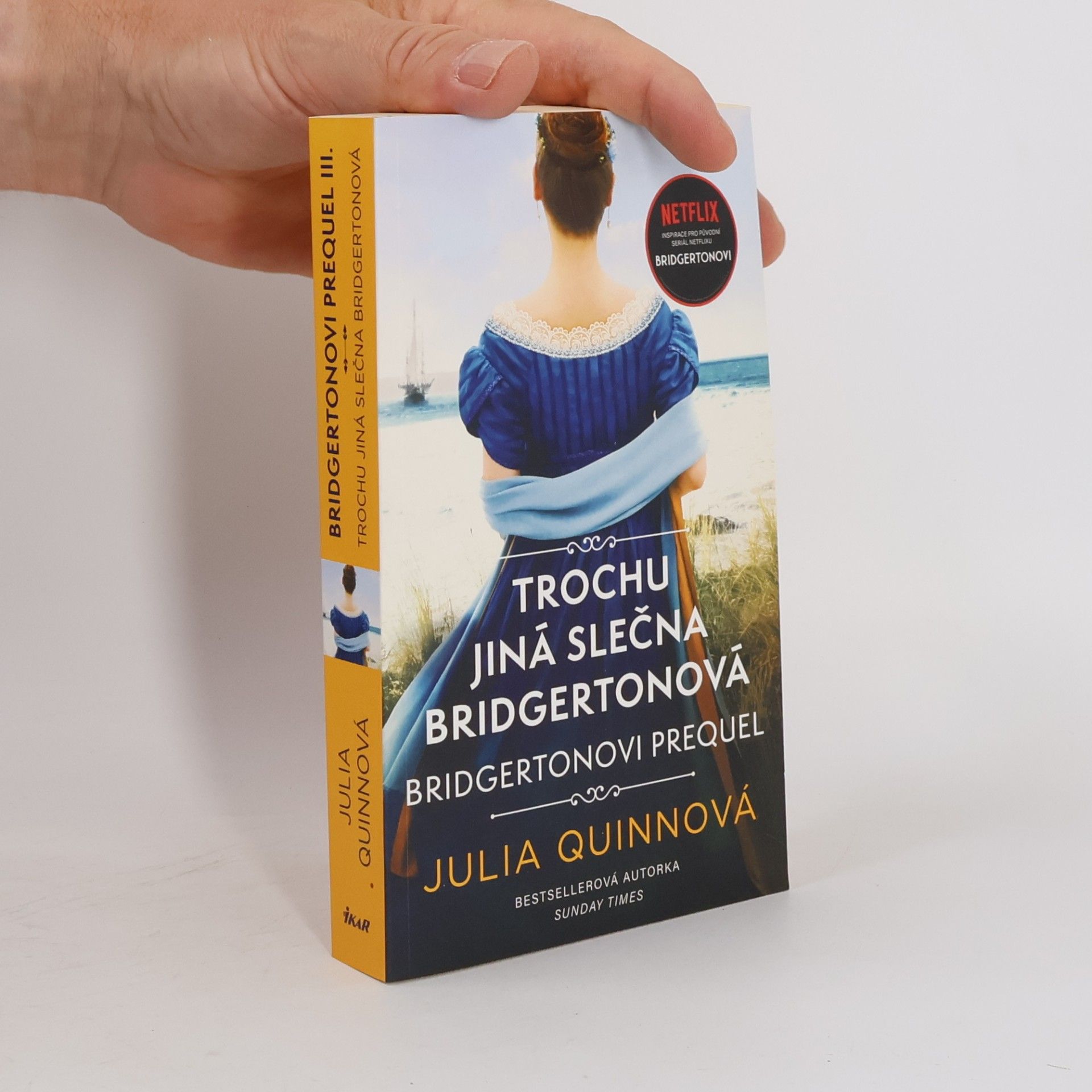 Julia Quinn Trochu jiná slečna Bridgertonová