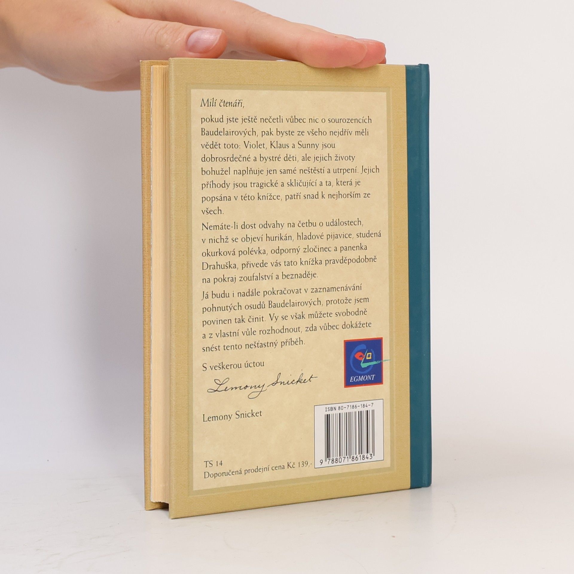 Lemony Snicket Řada nešťastných příhod. 3.díl. Široké okno