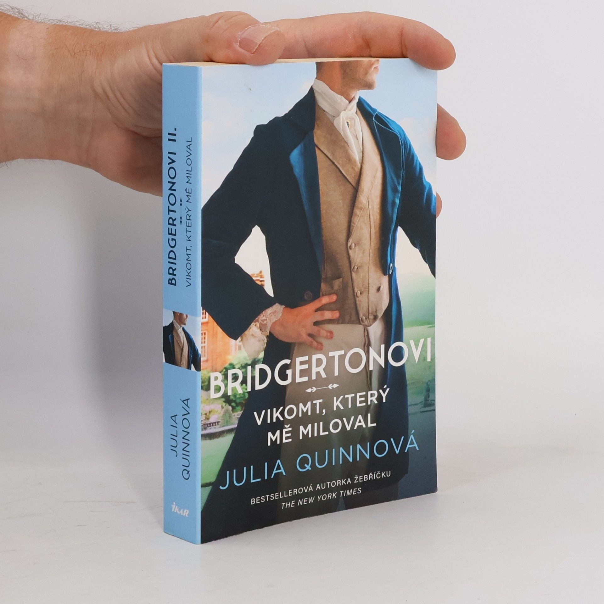 Julia Quinn Vikomt, který mě miloval