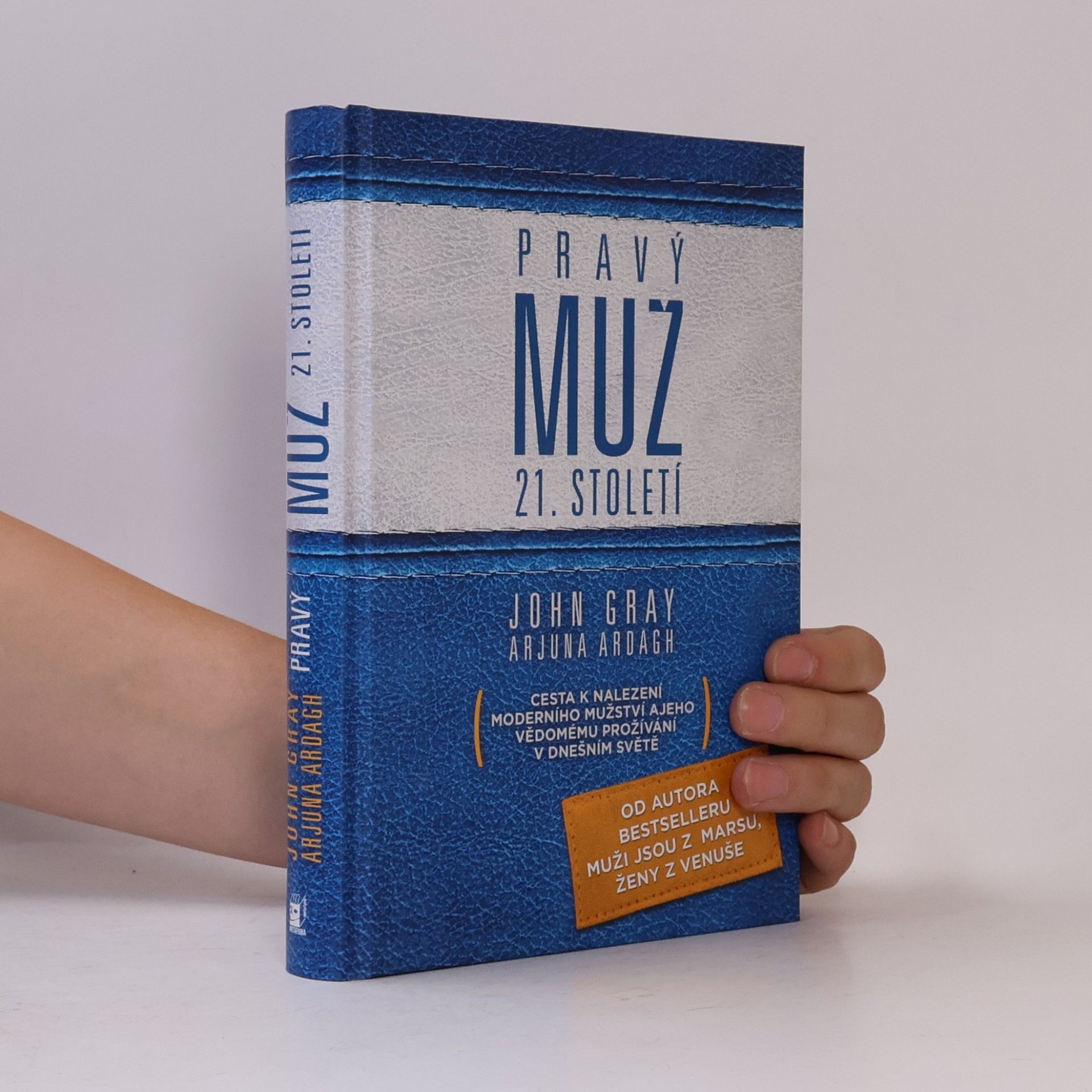 Kateřina Orlová Pravý muž 21. století