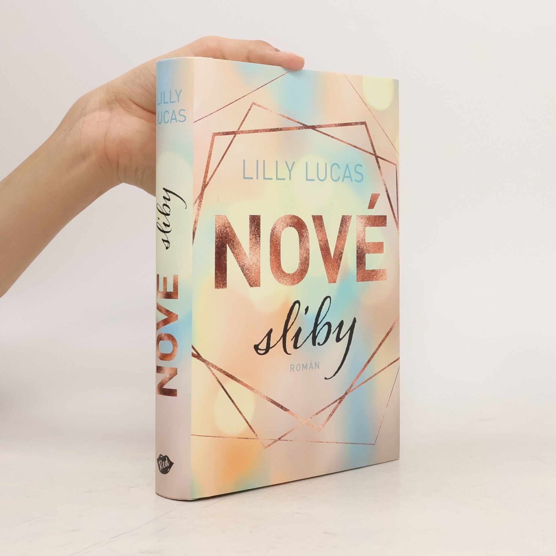 Lilly Lucas Nové sliby